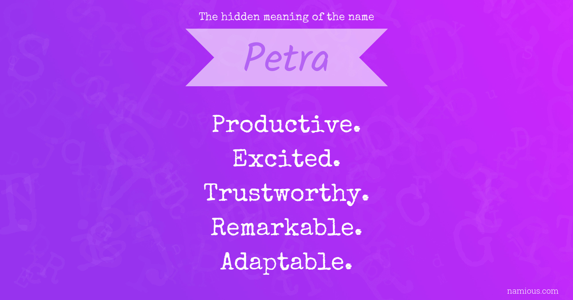 The hidden meaning of the name Petra