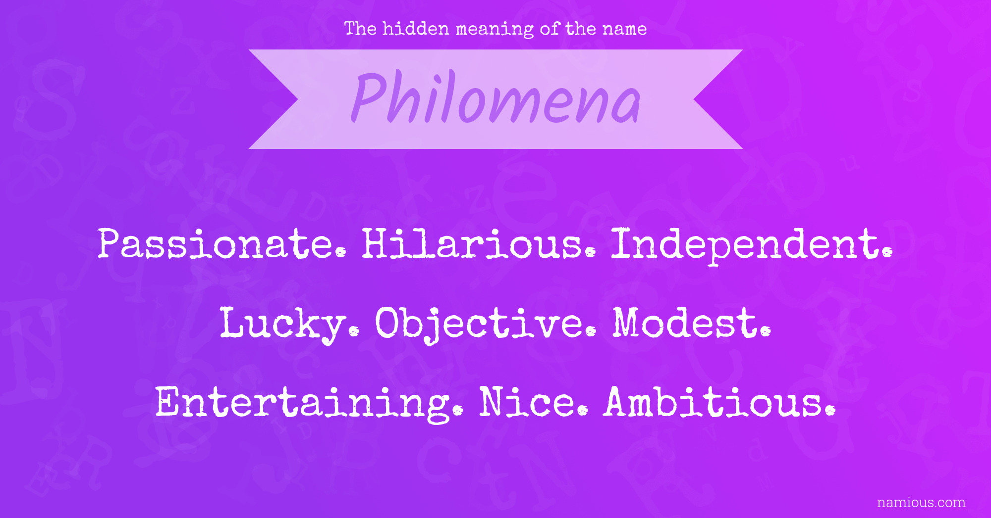 The hidden meaning of the name Philomena