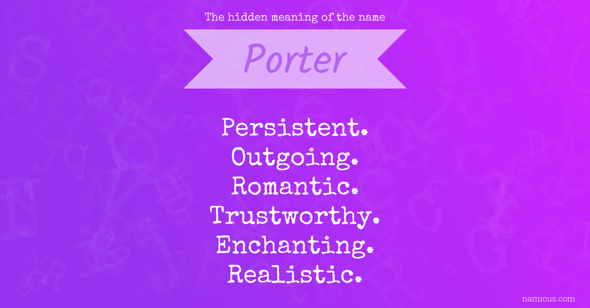 The hidden meaning of the name Porter