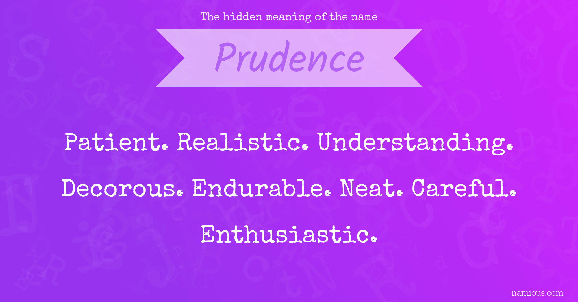 The hidden meaning of the name Prudence