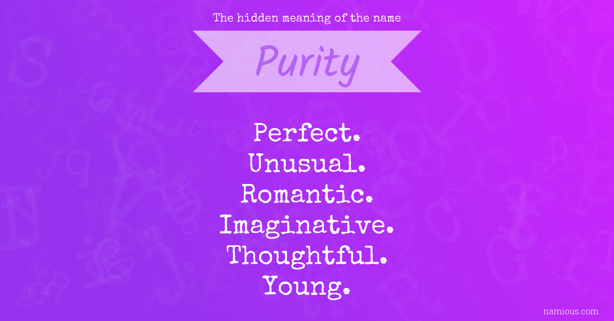 The hidden meaning of the name Purity