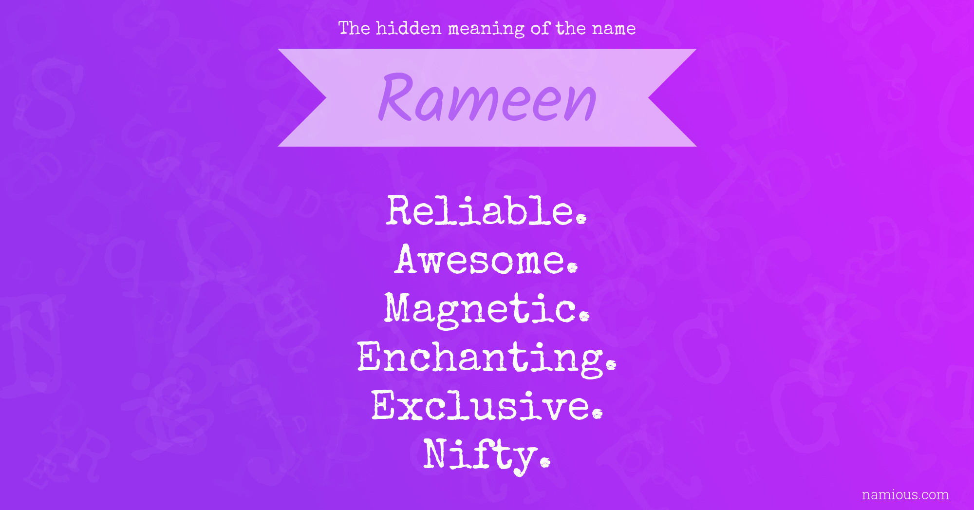 The hidden meaning of the name Rameen