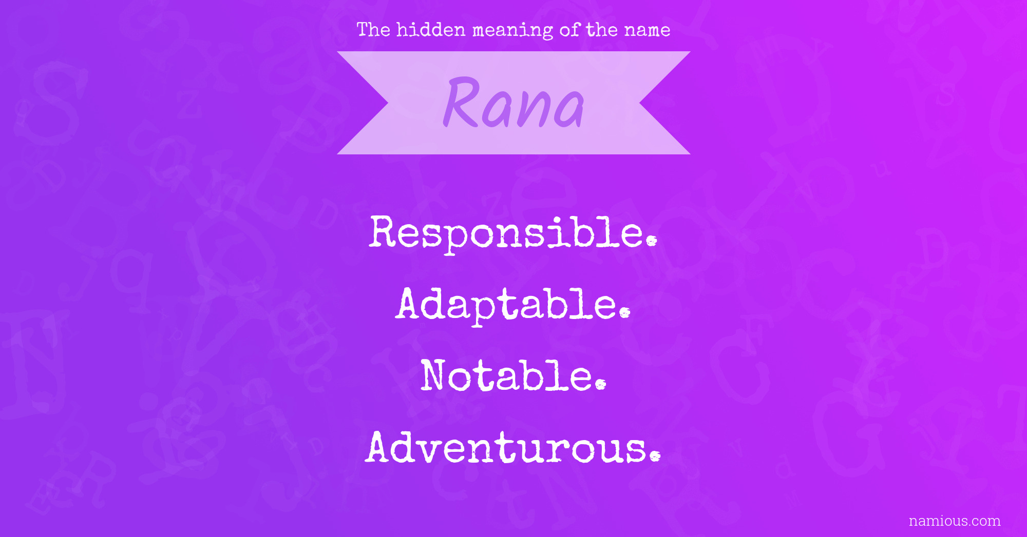 The hidden meaning of the name Rana