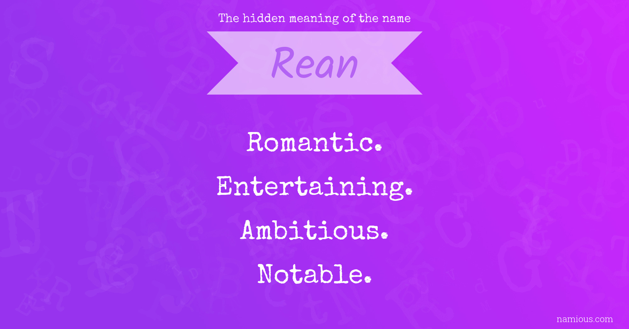 The hidden meaning of the name Rean