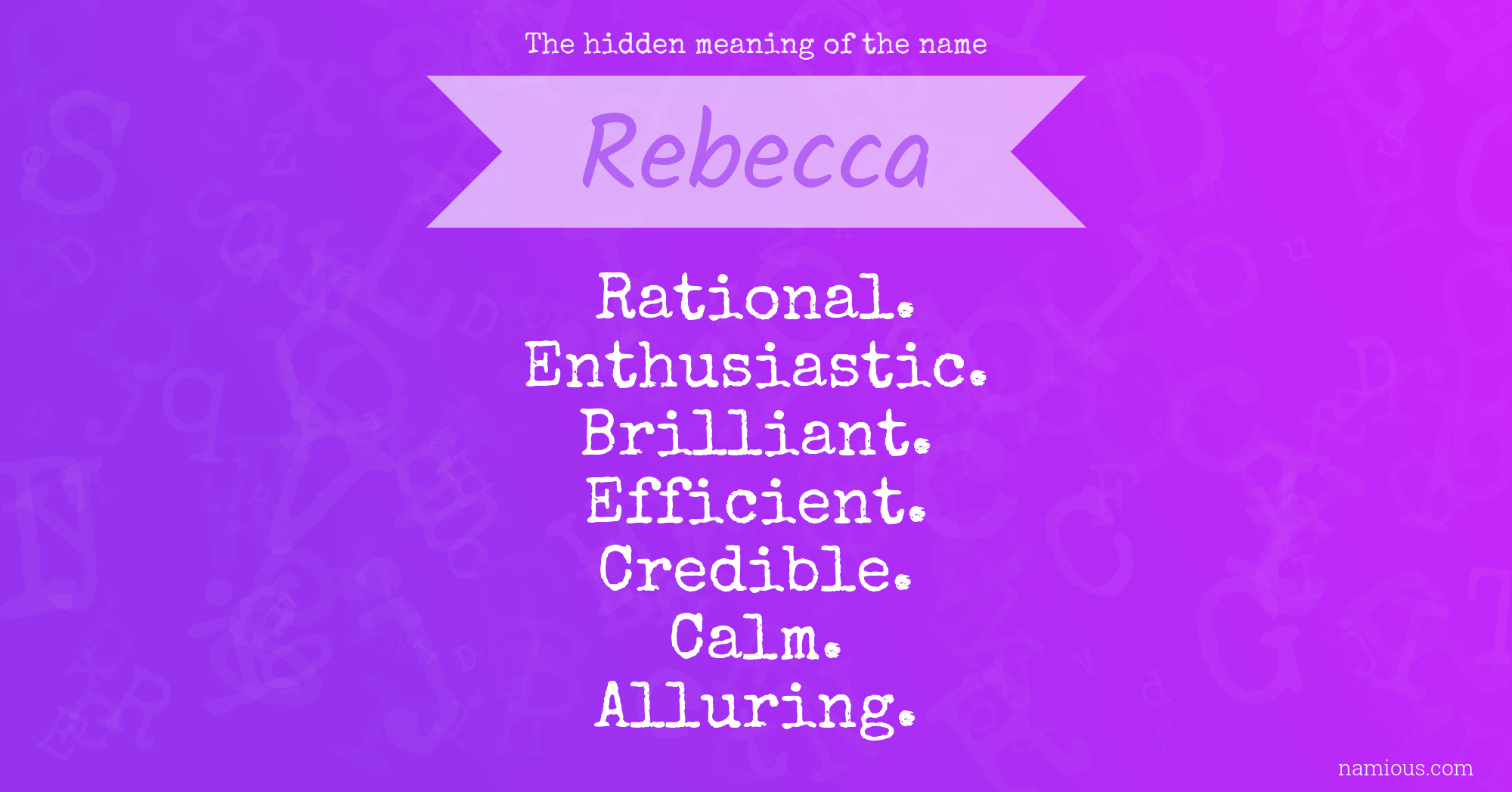 The hidden meaning of the name Rebecca