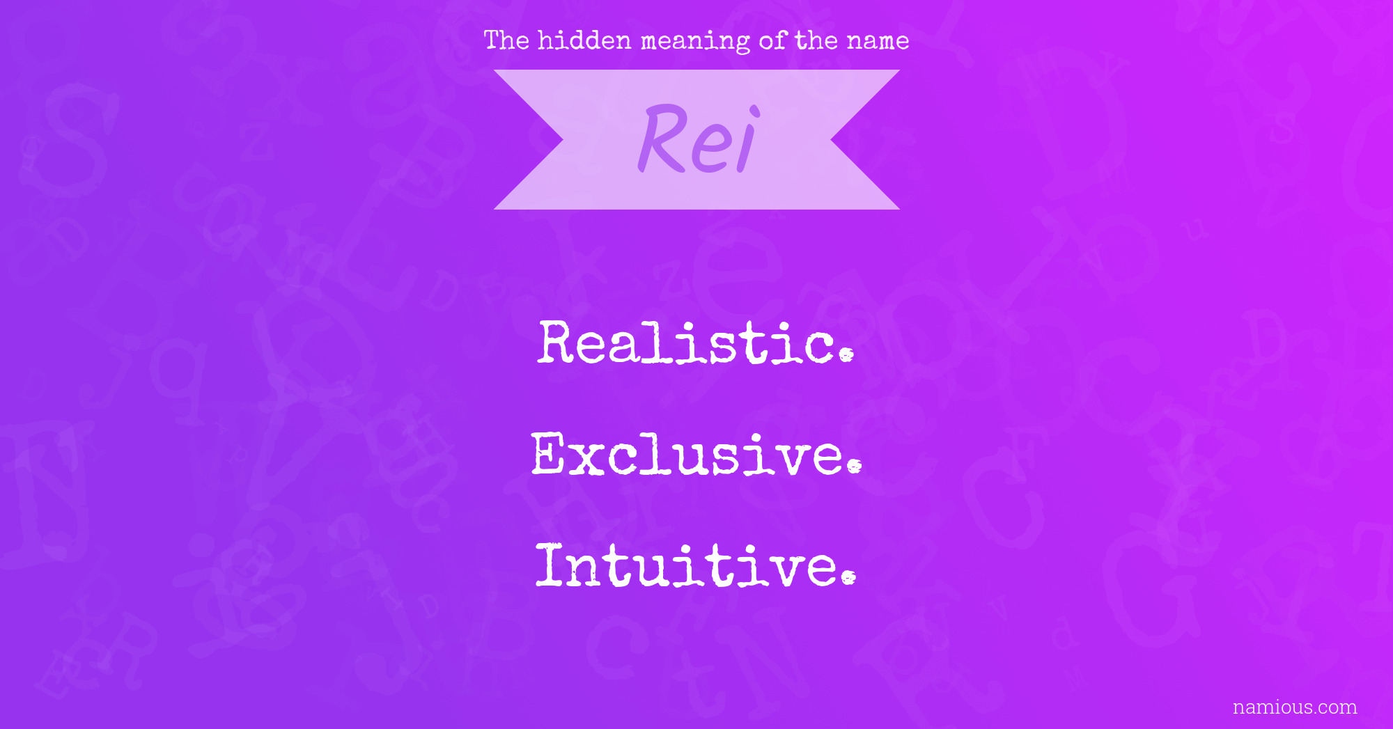 The hidden meaning of the name Rei