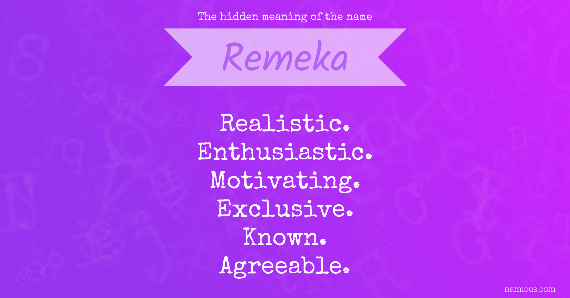 The hidden meaning of the name Remeka
