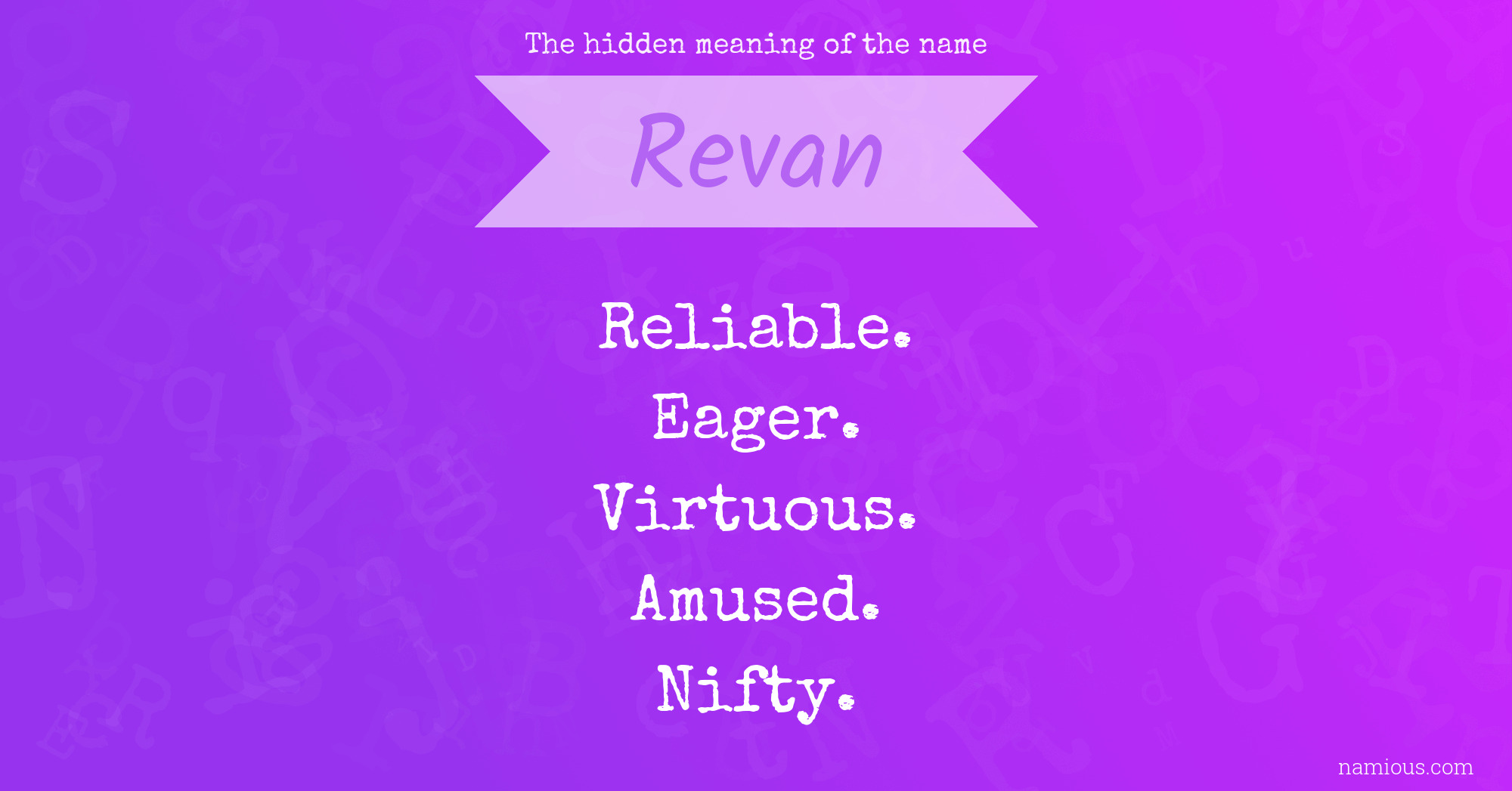 The hidden meaning of the name Revan