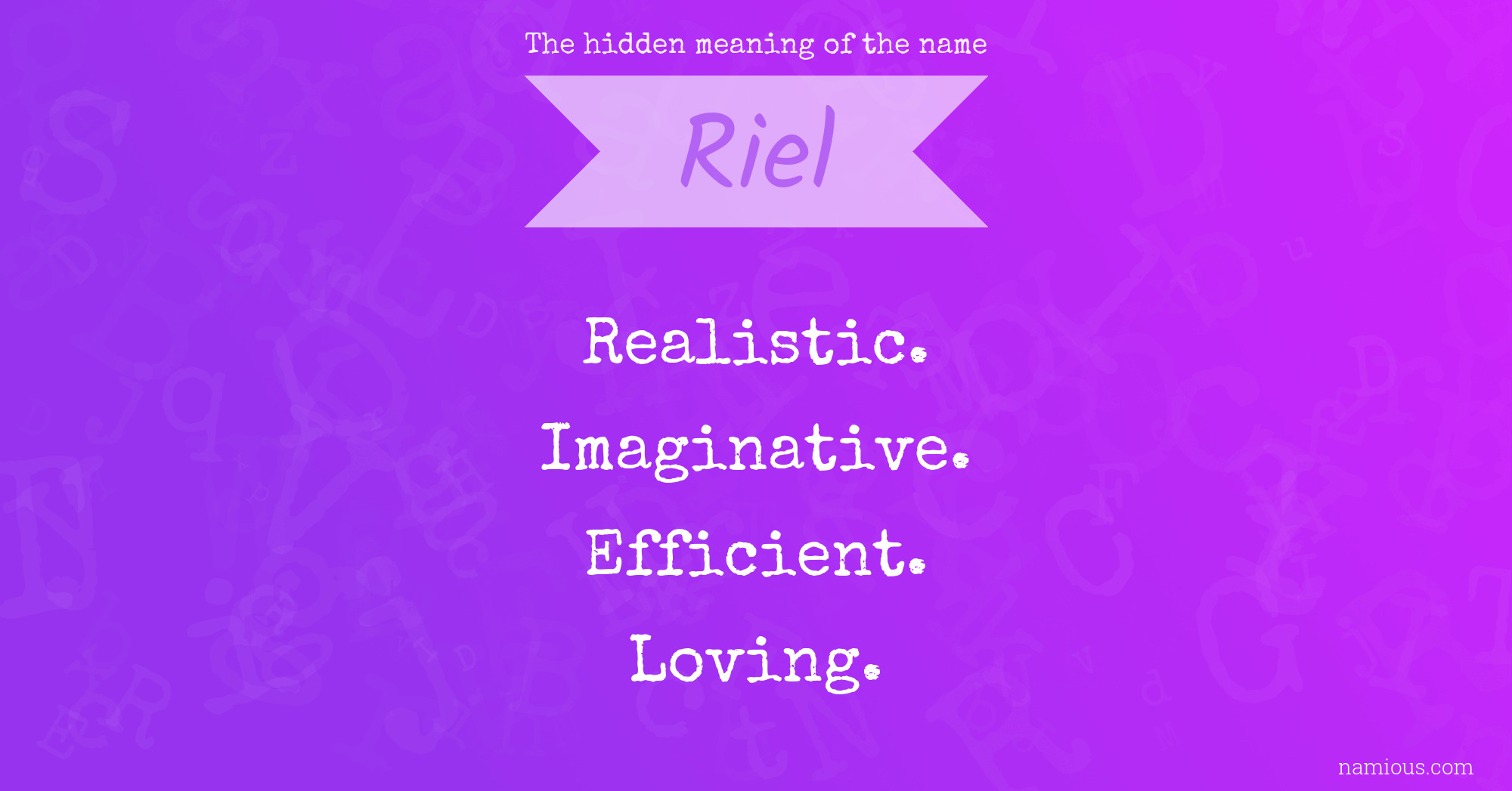 The hidden meaning of the name Riel