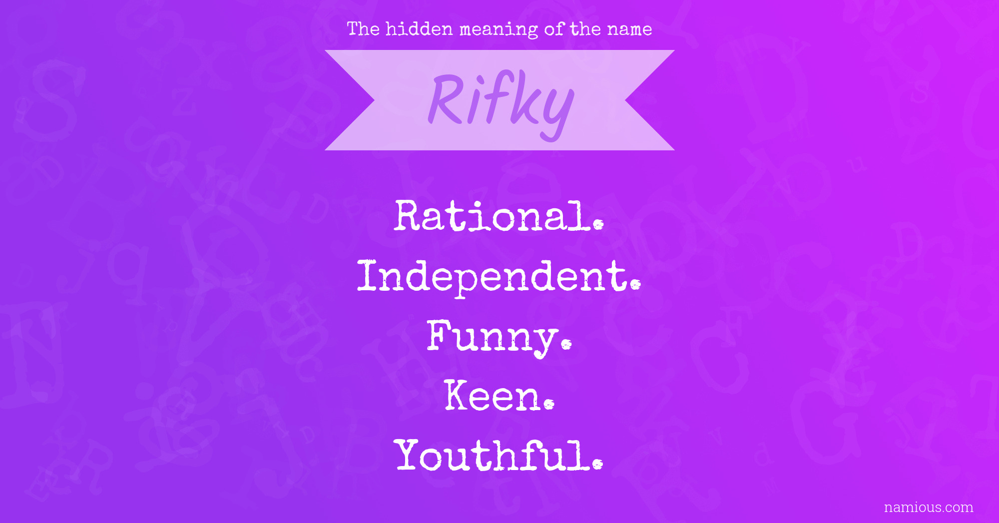 The hidden meaning of the name Rifky