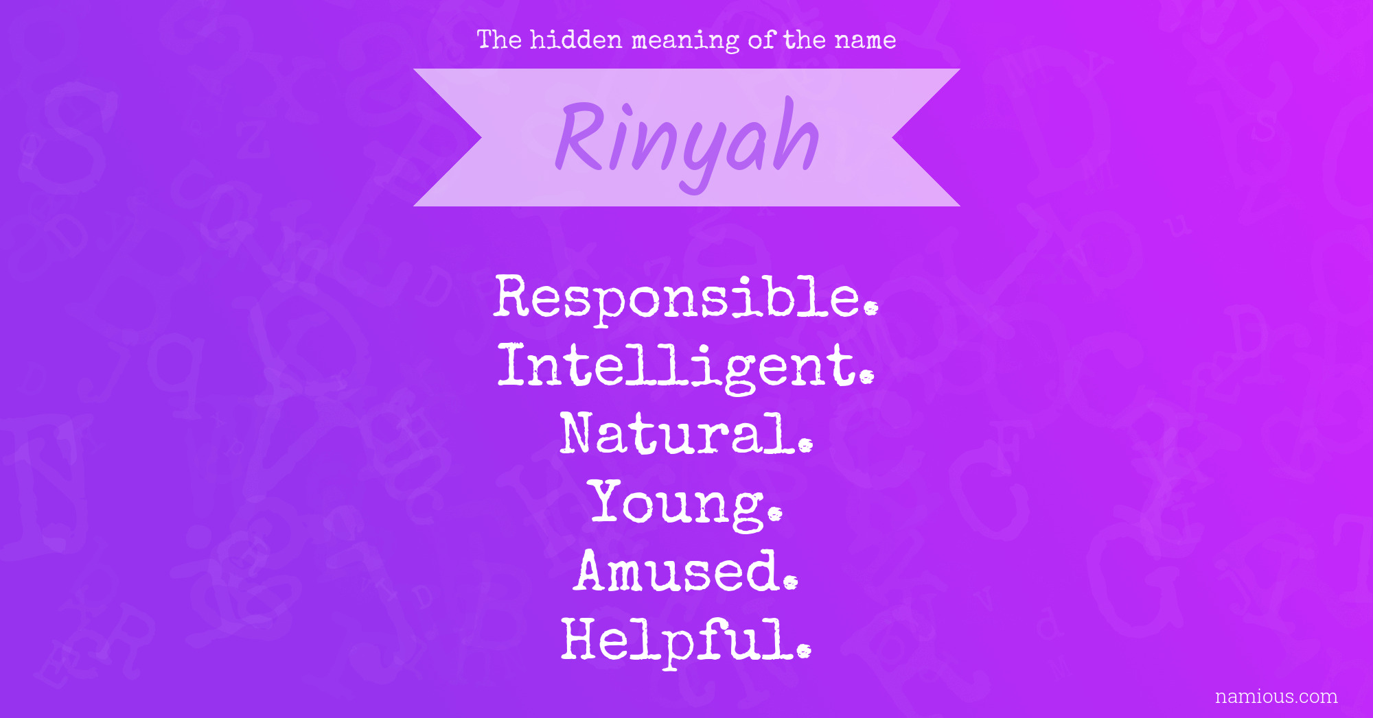 The hidden meaning of the name Rinyah