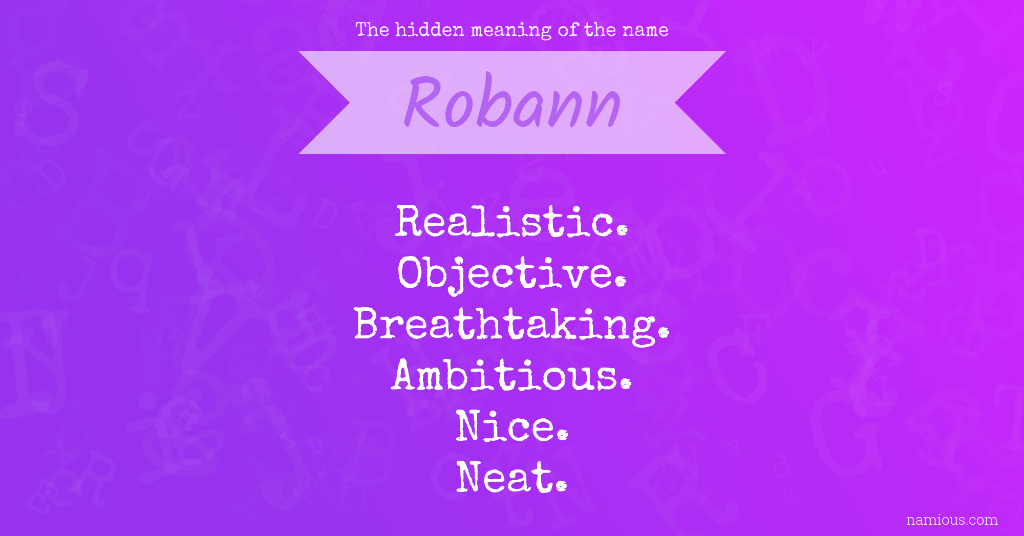 The hidden meaning of the name Robann