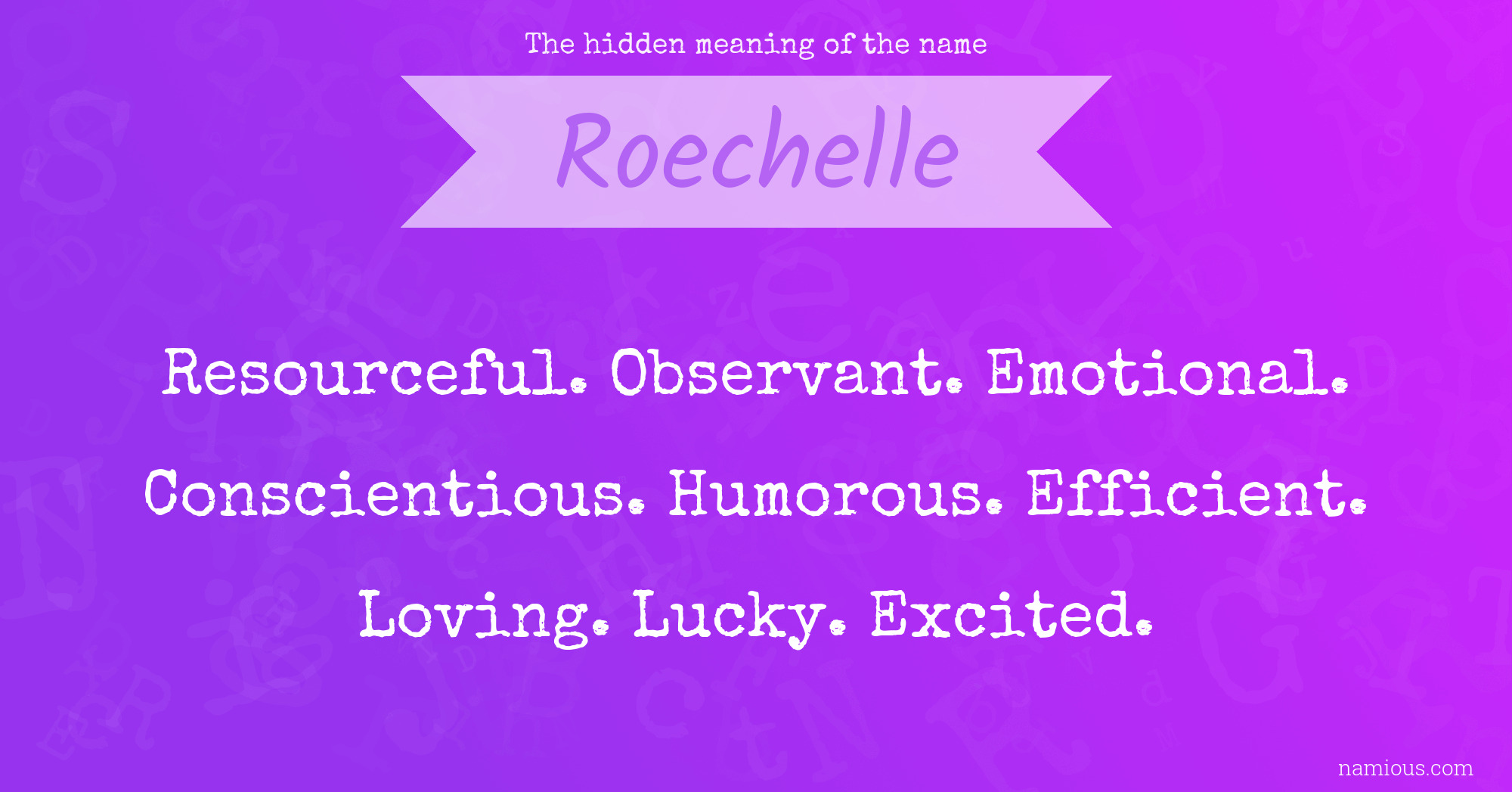 The hidden meaning of the name Roechelle