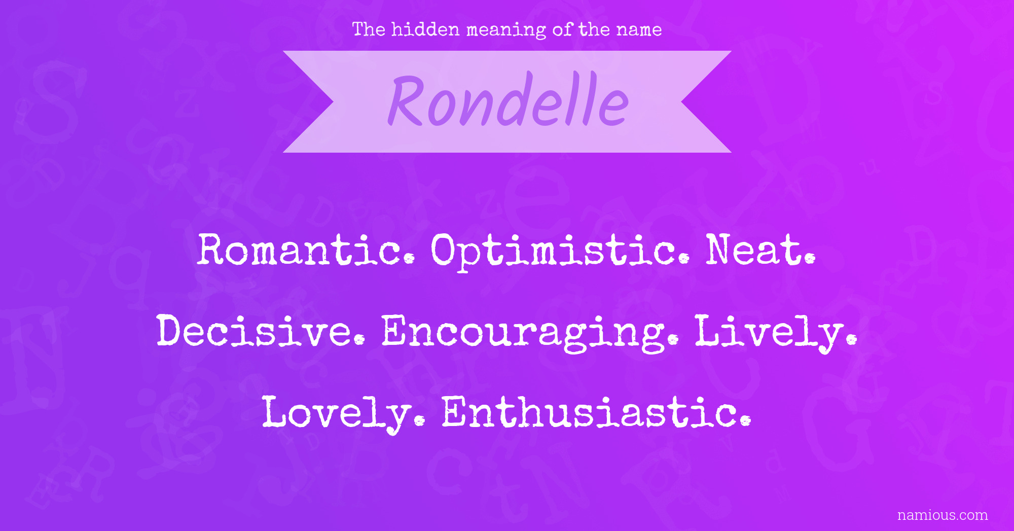 The hidden meaning of the name Rondelle