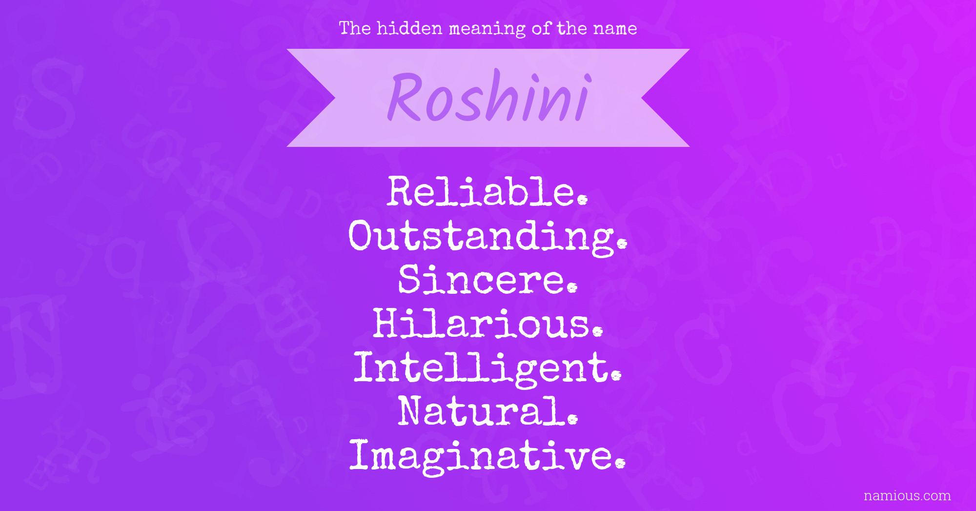 The hidden meaning of the name Roshini