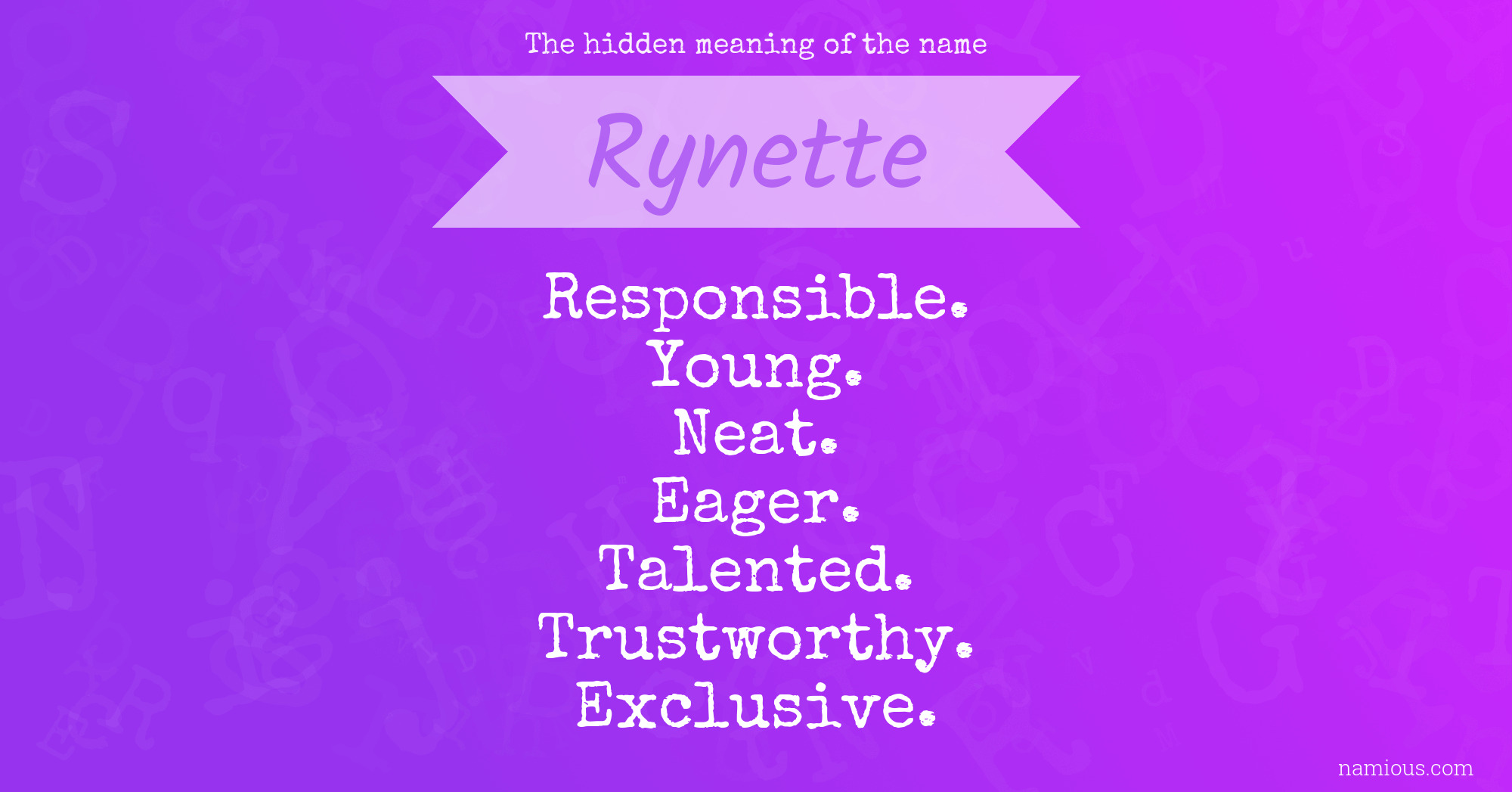 The hidden meaning of the name Rynette