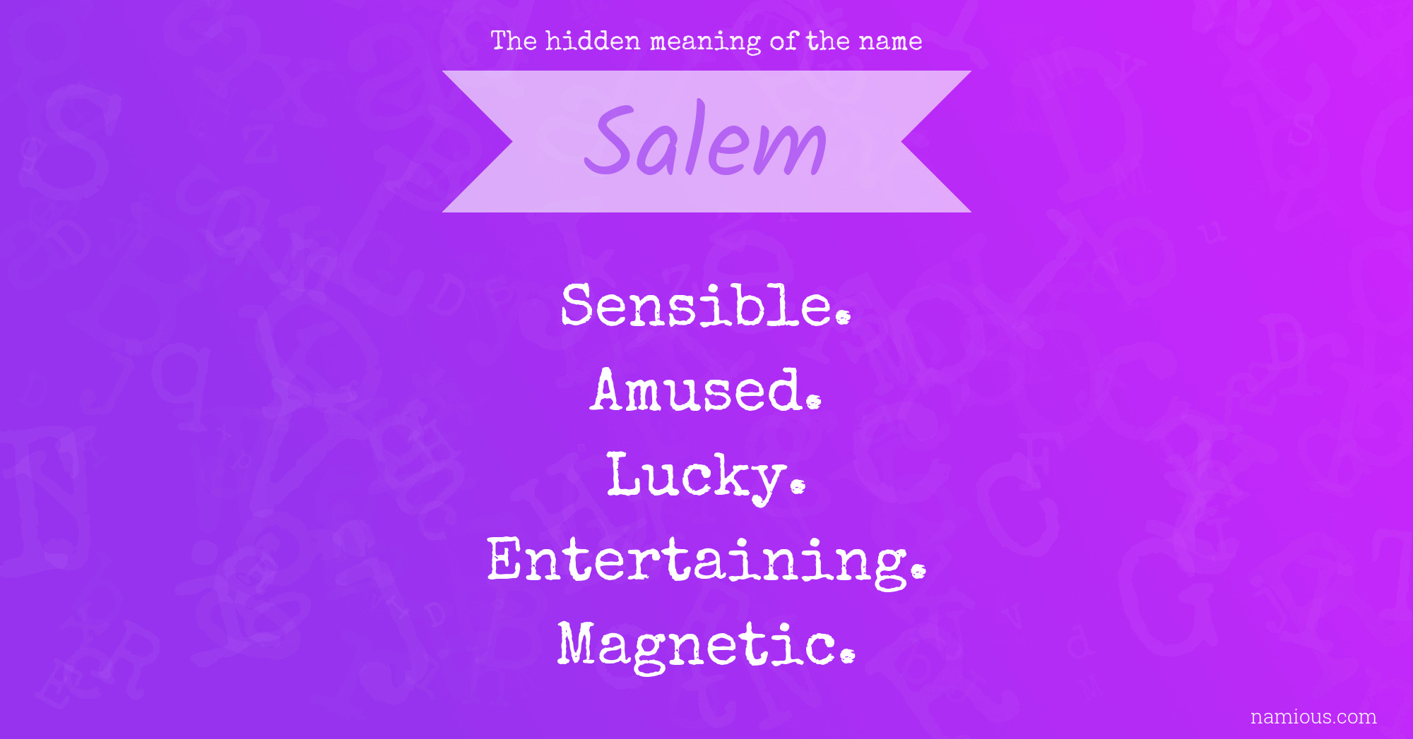 The hidden meaning of the name Salem