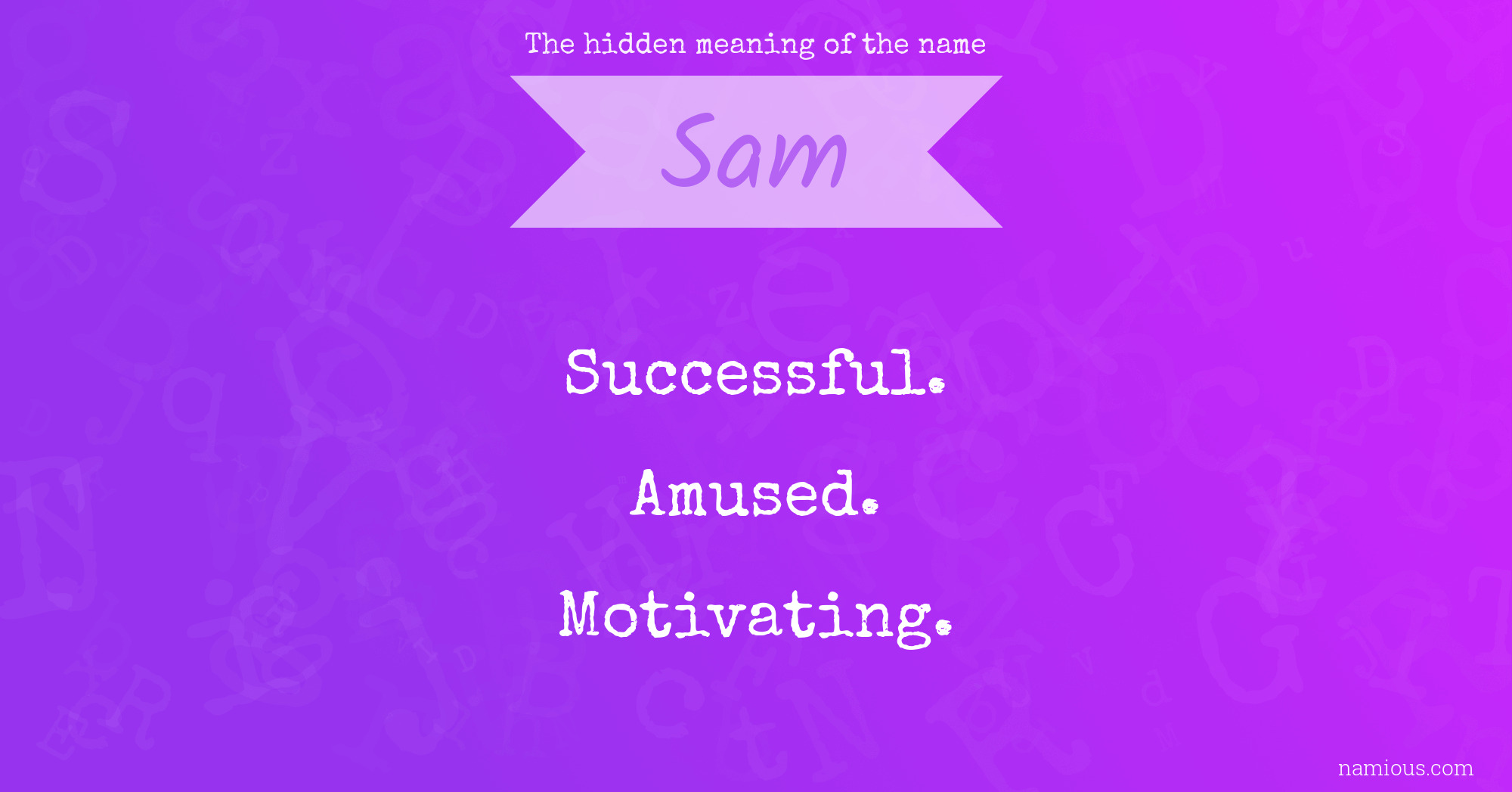 The hidden meaning of the name Sam