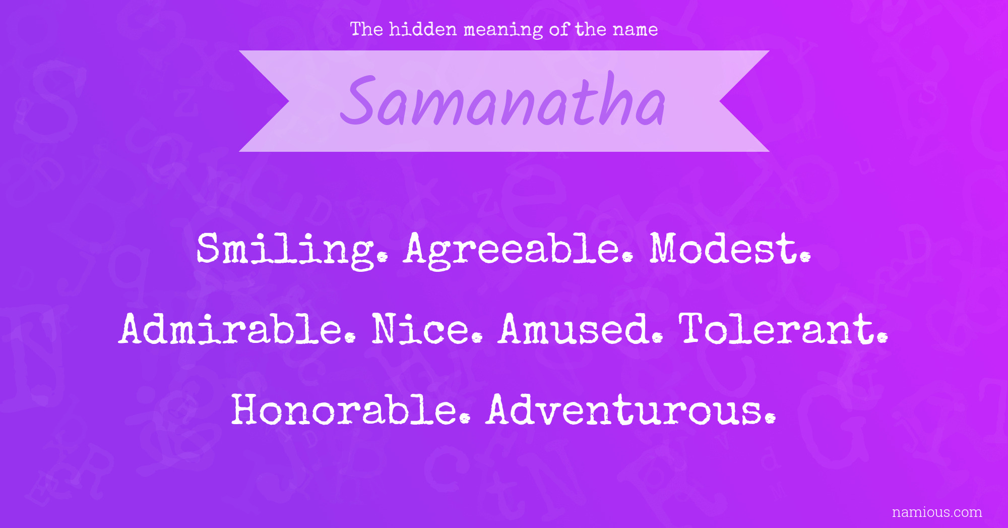 The hidden meaning of the name Samanatha