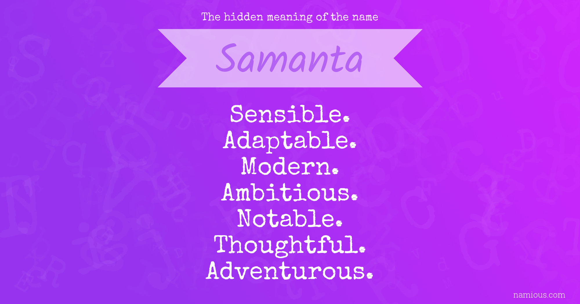 The hidden meaning of the name Samanta