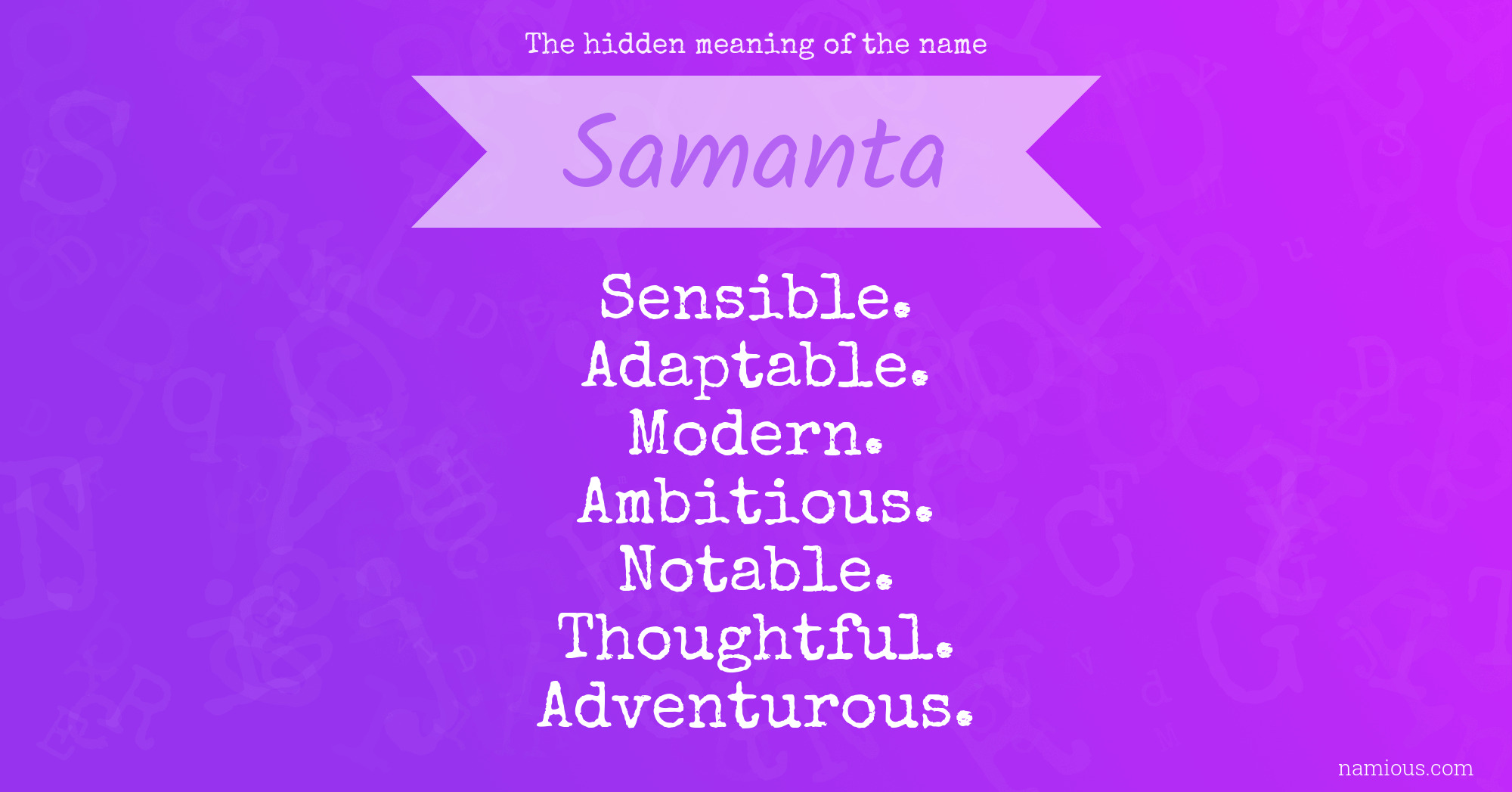 The hidden meaning of the name Samanta