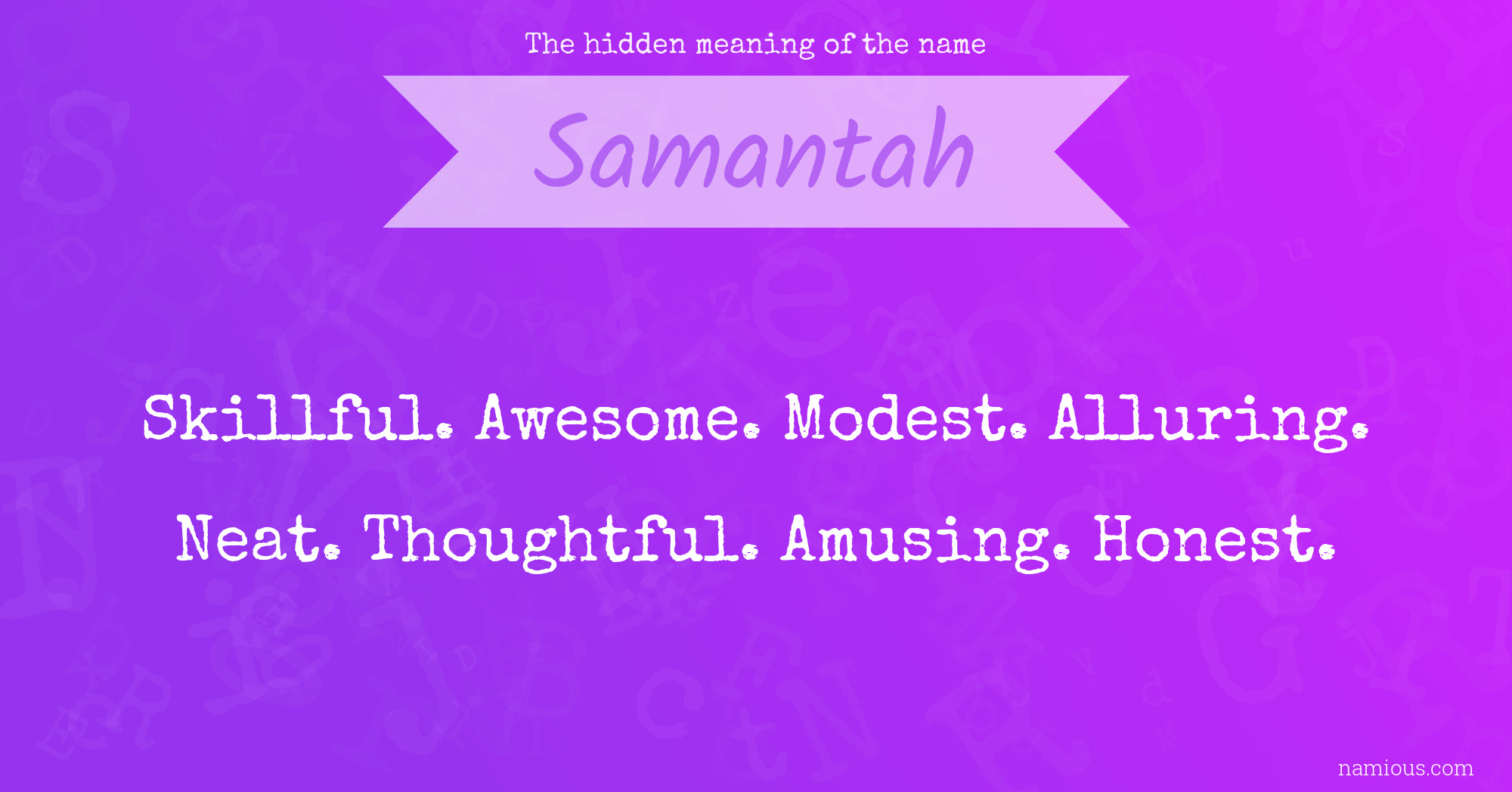The hidden meaning of the name Samantah