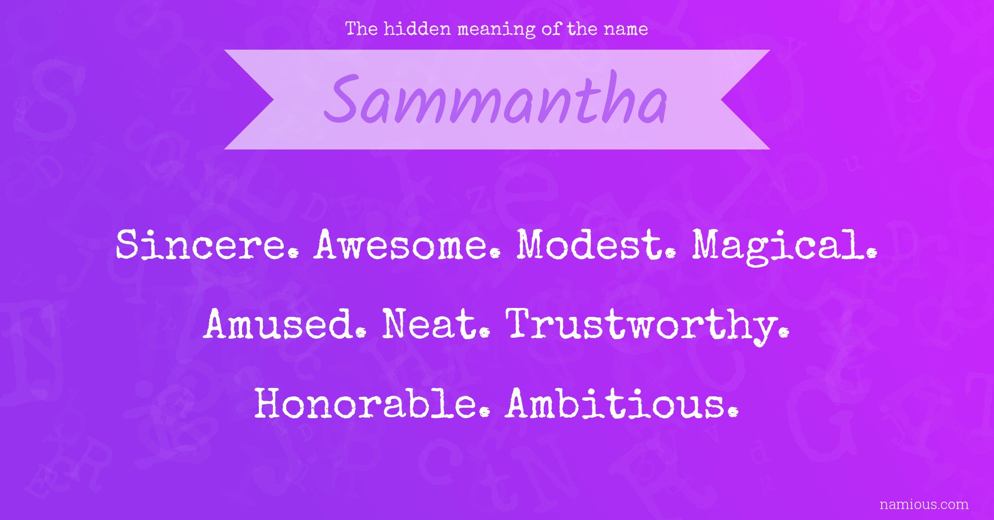 The hidden meaning of the name Sammantha