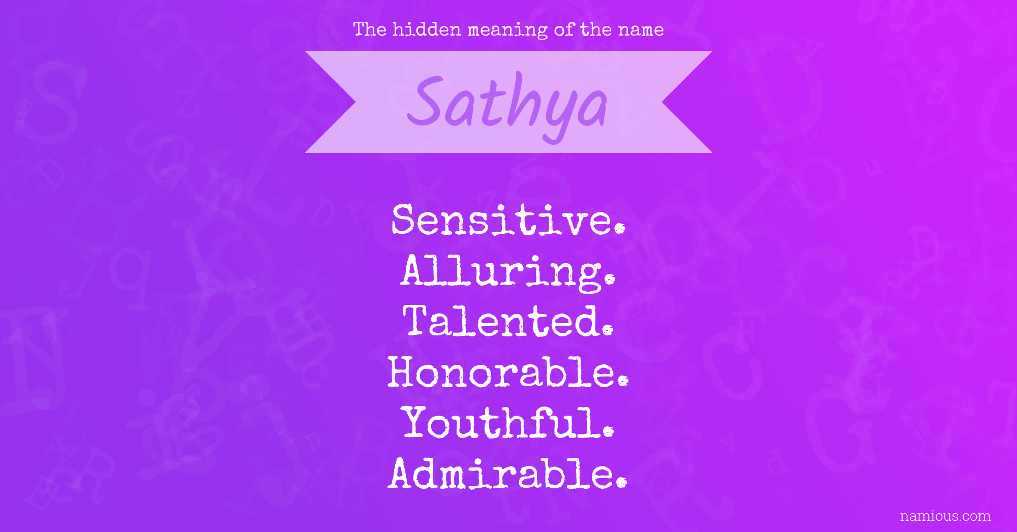 The hidden meaning of the name Sathya