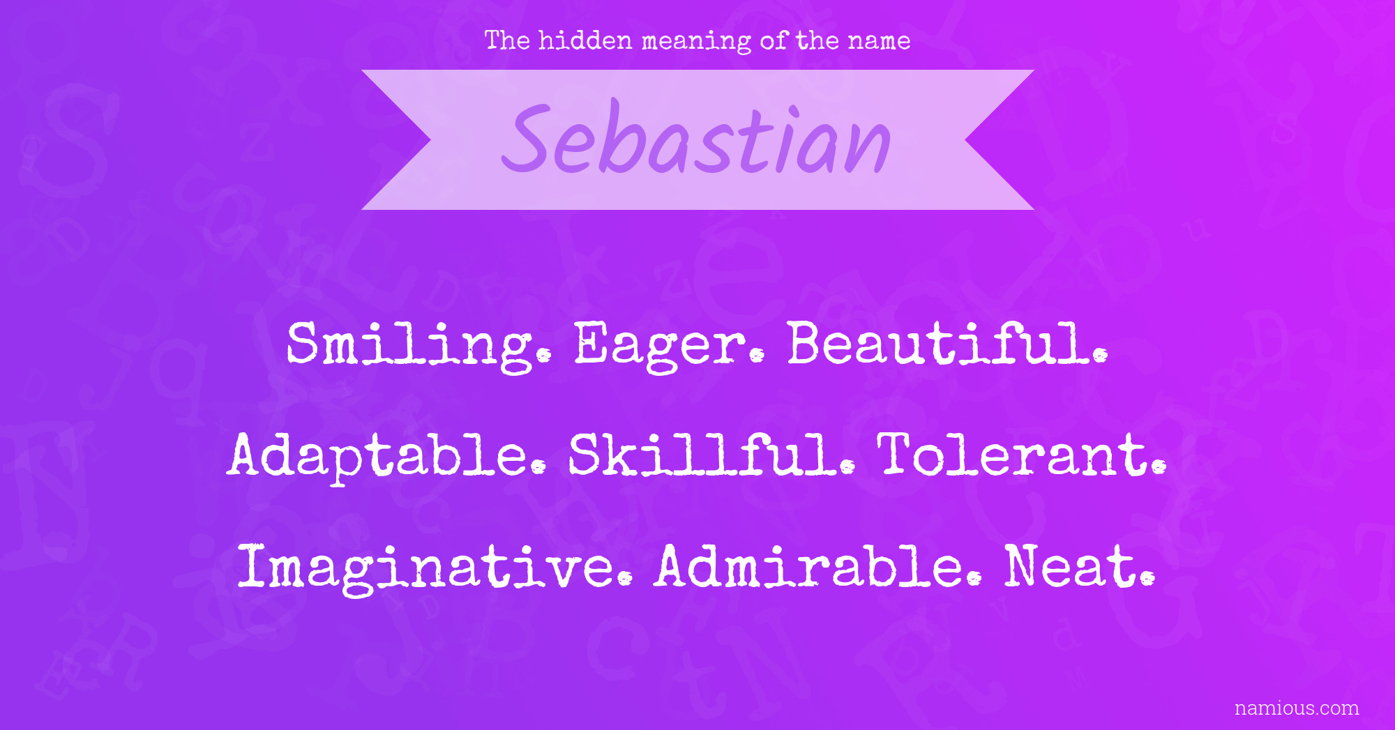 The hidden meaning of the name Sebastian