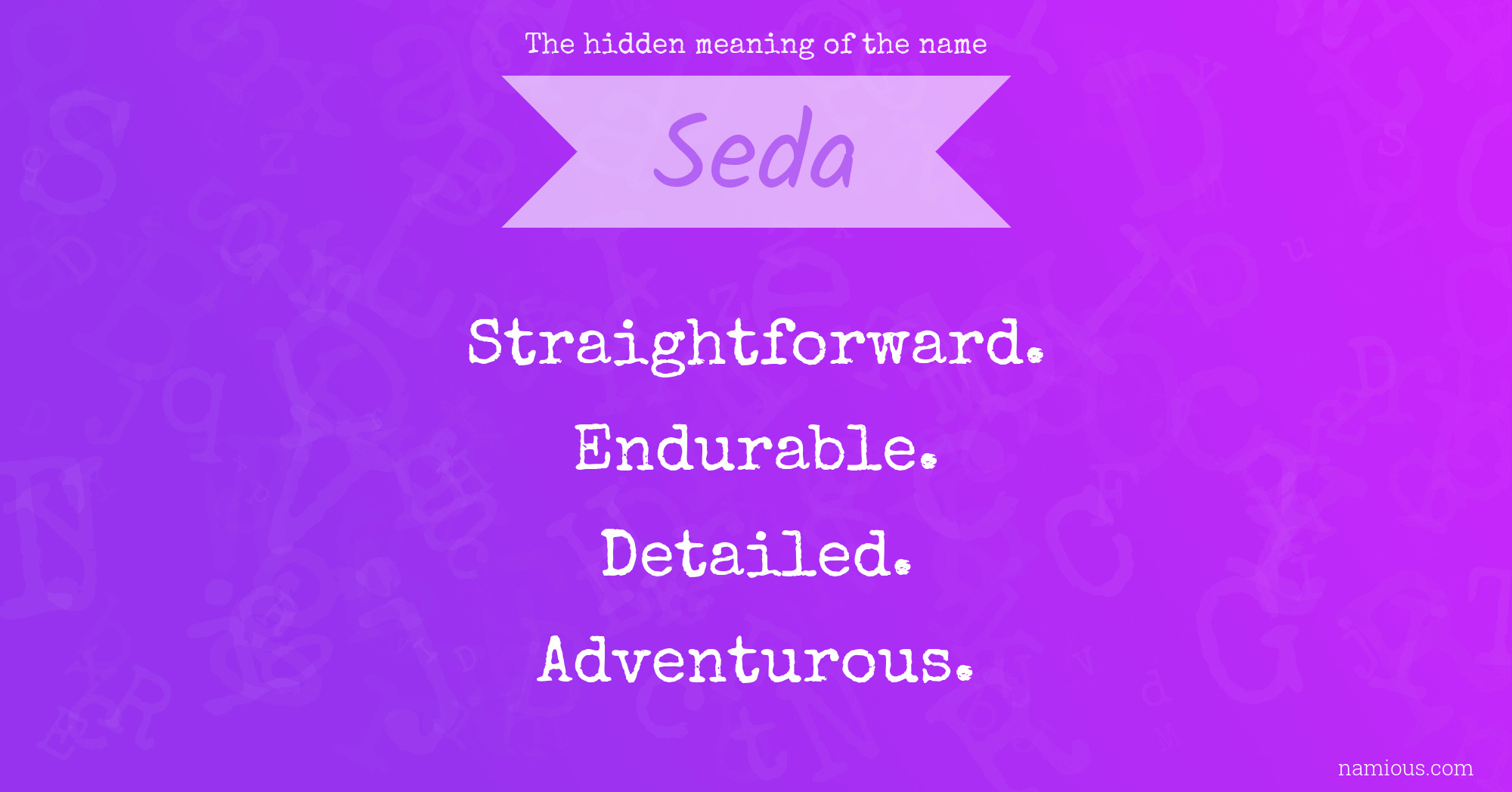 The hidden meaning of the name Seda