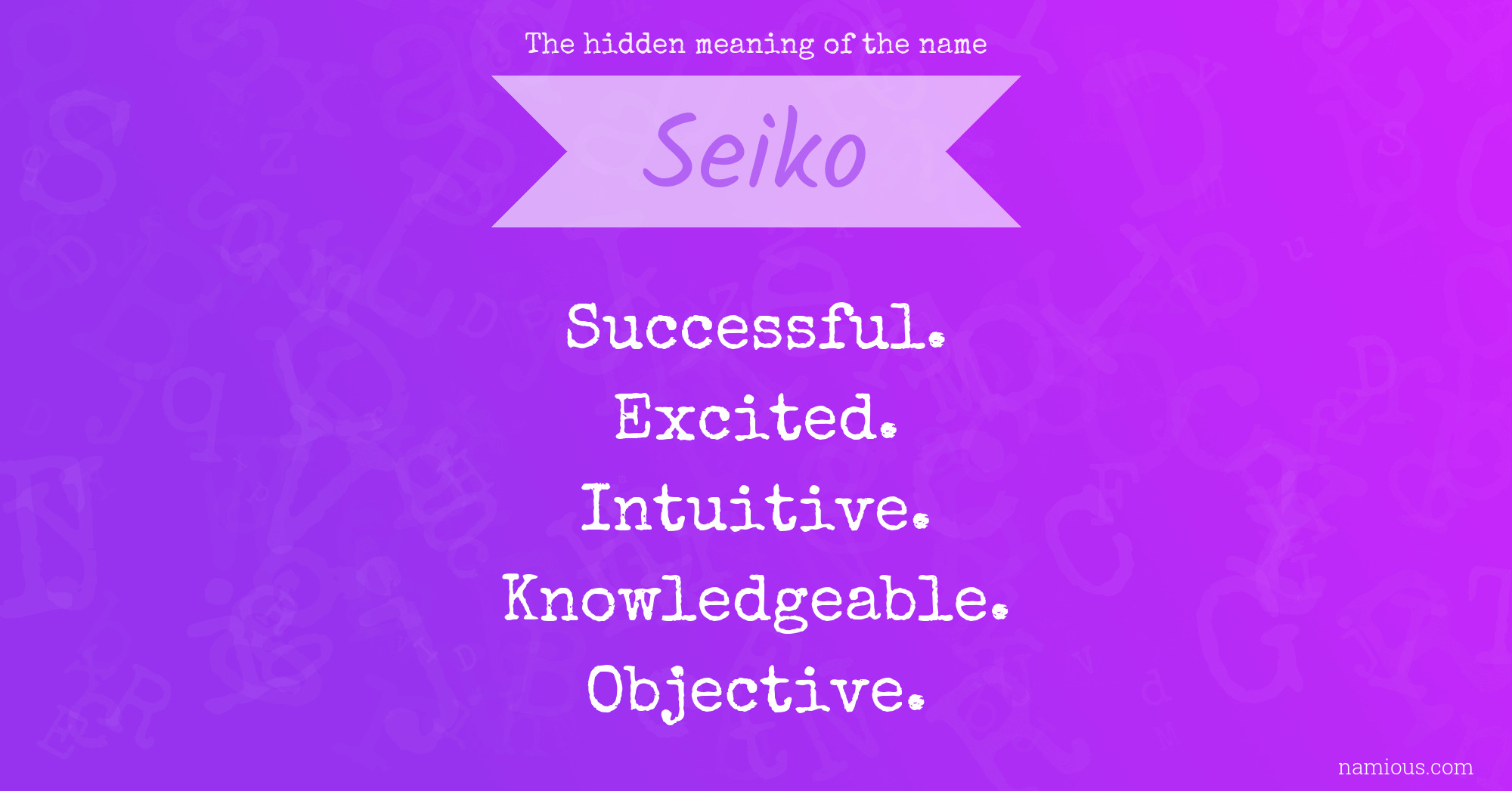 The hidden meaning of the name Seiko