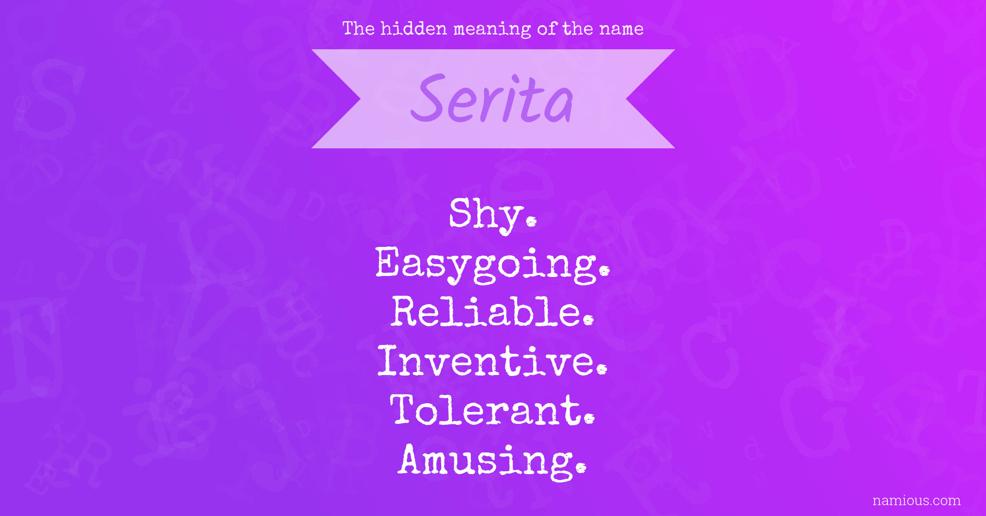 The hidden meaning of the name Serita