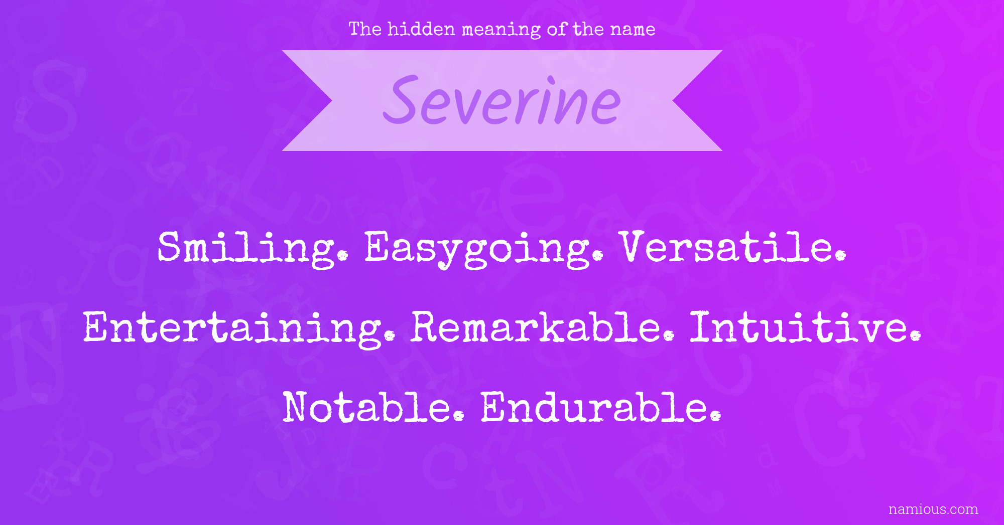 The hidden meaning of the name Severine