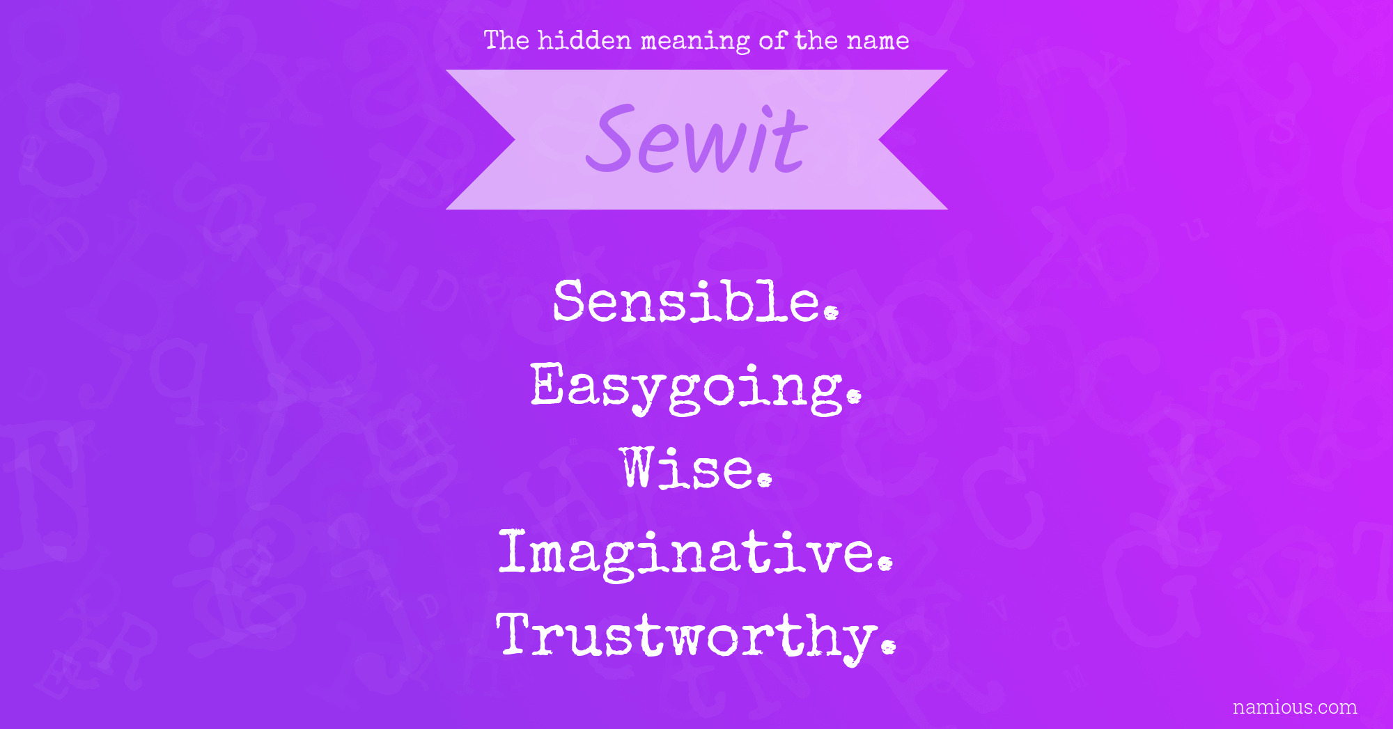 The hidden meaning of the name Sewit