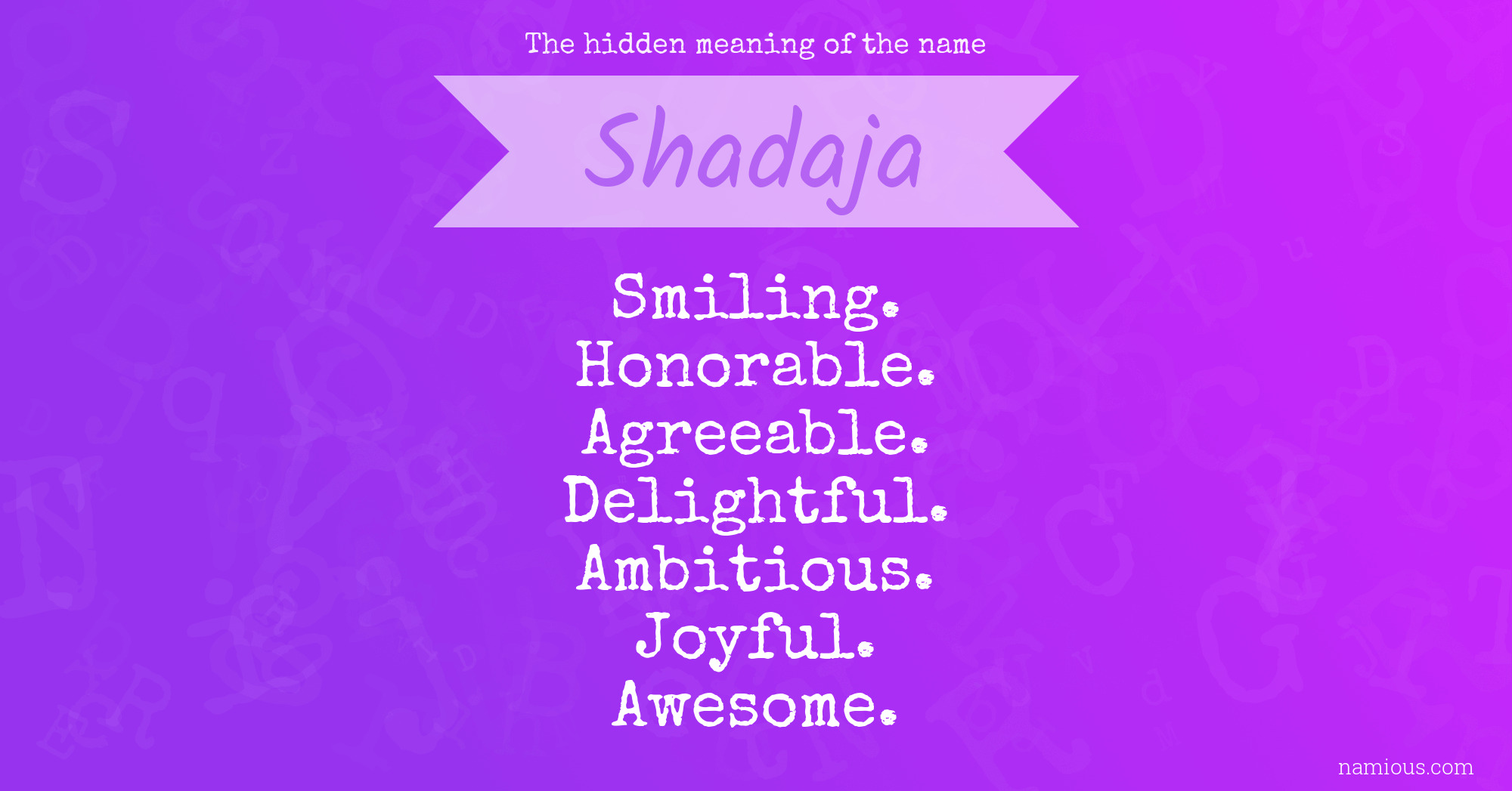 The hidden meaning of the name Shadaja