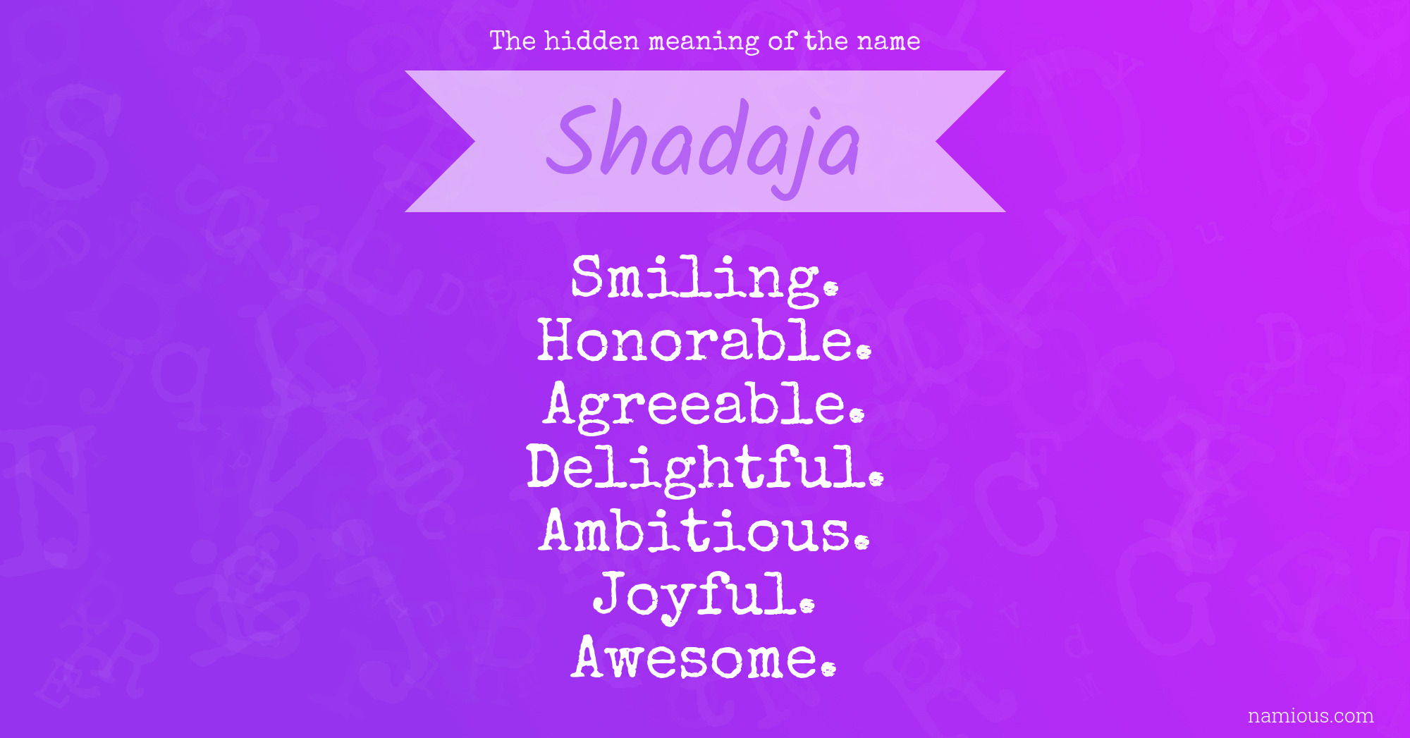 The hidden meaning of the name Shadaja