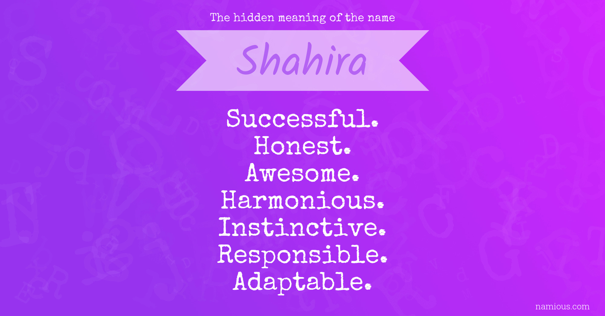 The hidden meaning of the name Shahira