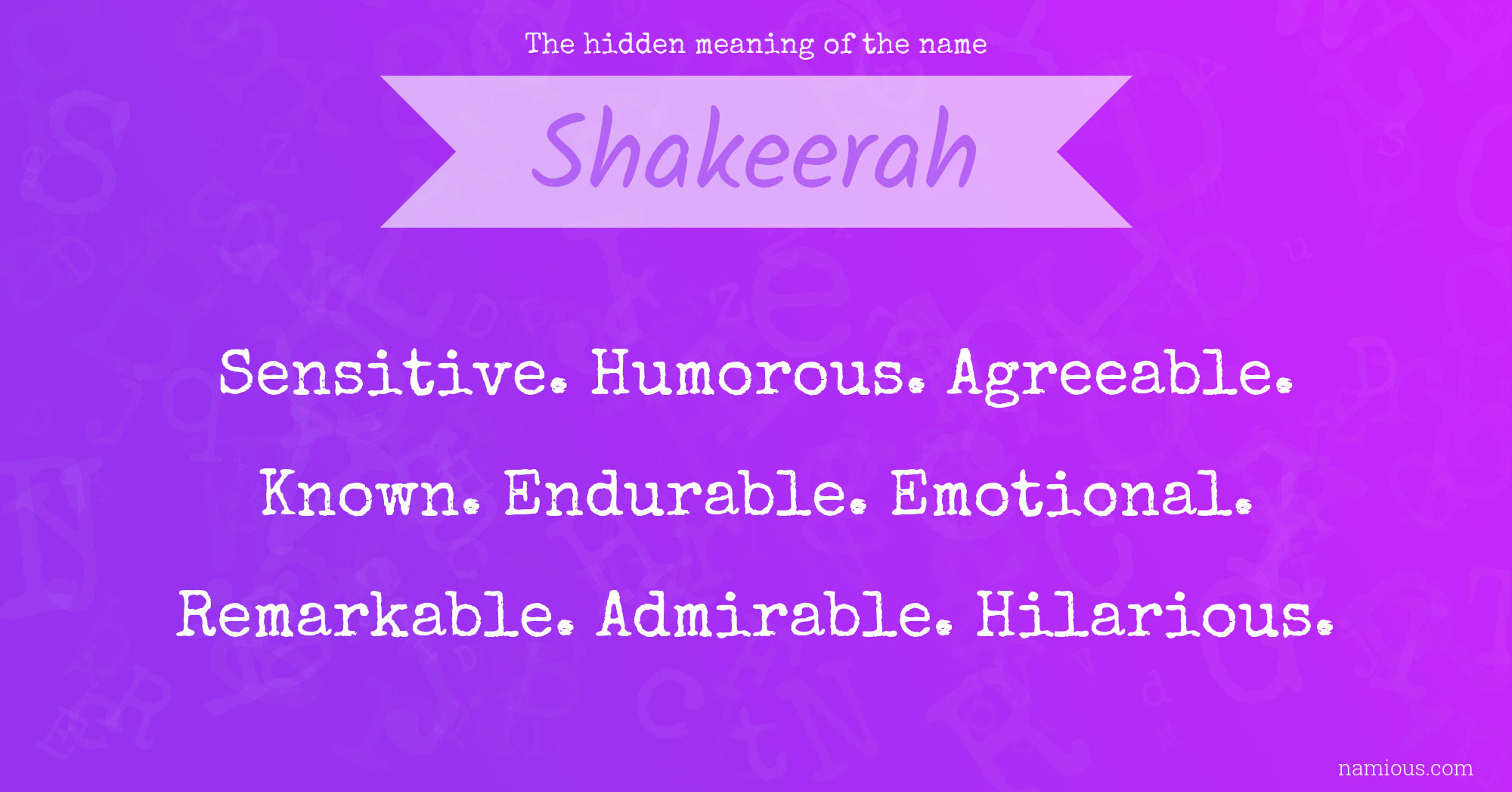 The hidden meaning of the name Shakeerah