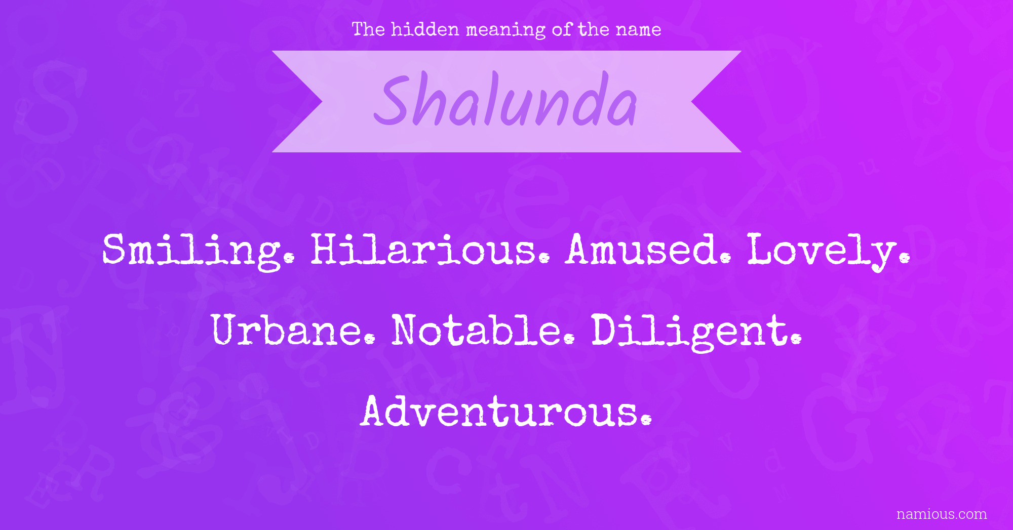 The hidden meaning of the name Shalunda
