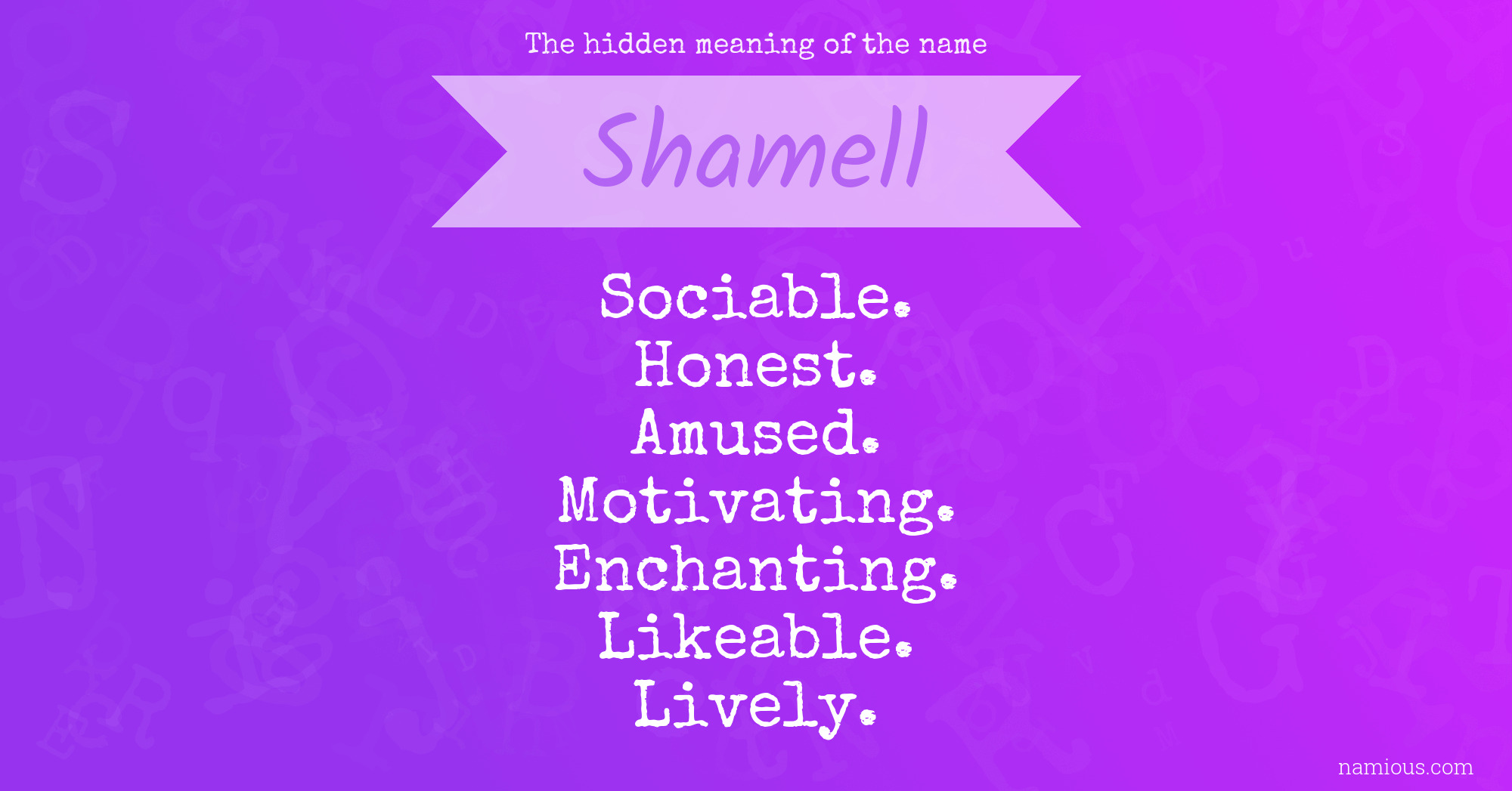 The hidden meaning of the name Shamell