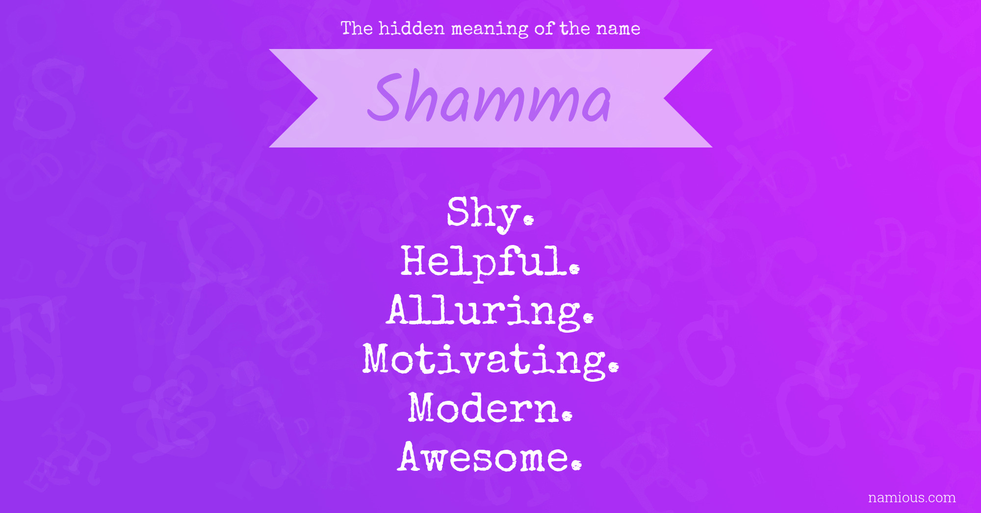 The hidden meaning of the name Shamma