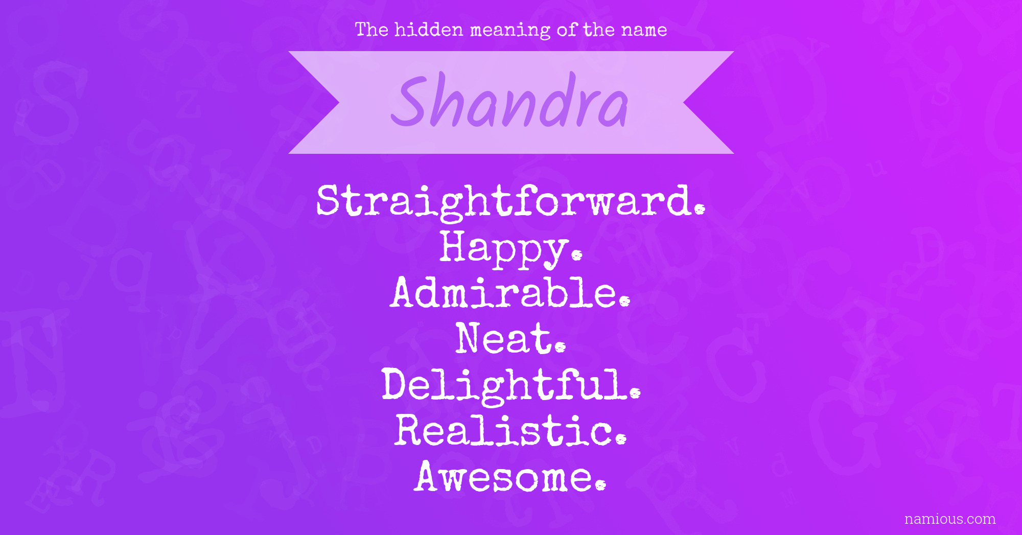 The hidden meaning of the name Shandra