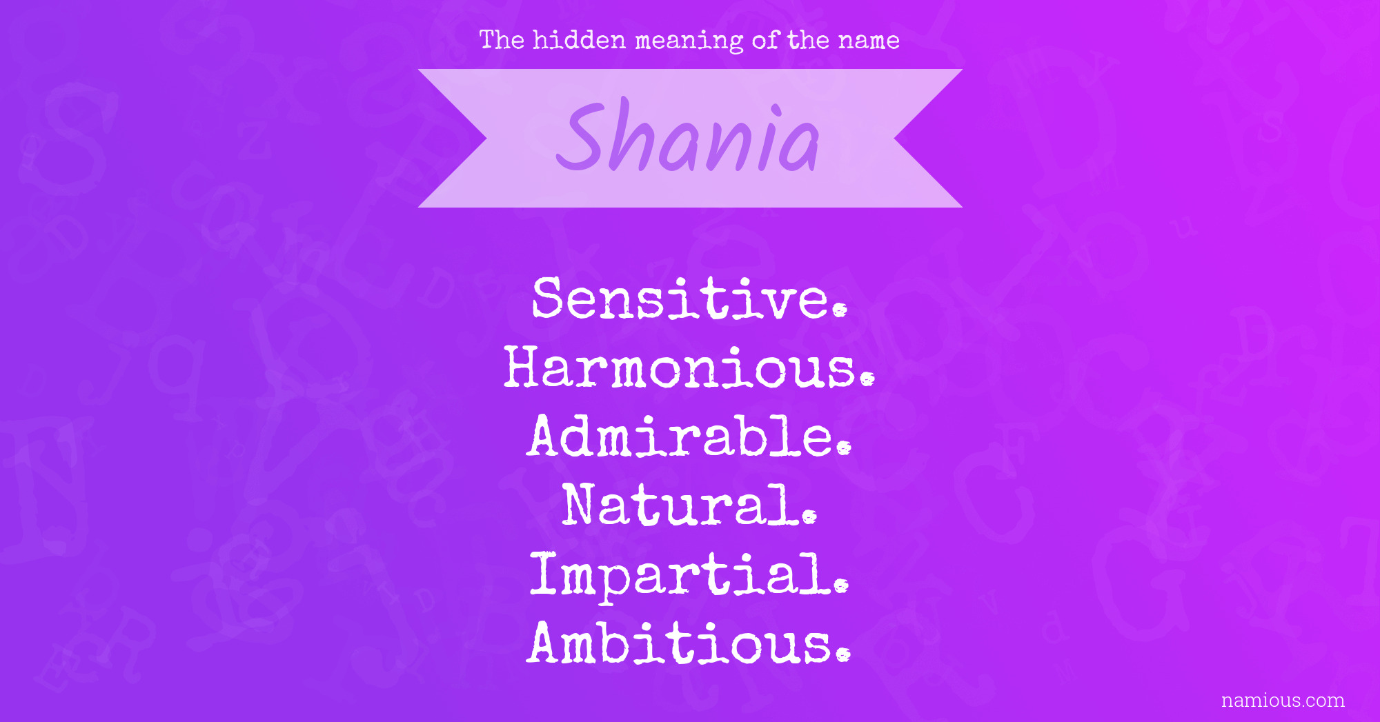 The hidden meaning of the name Shania