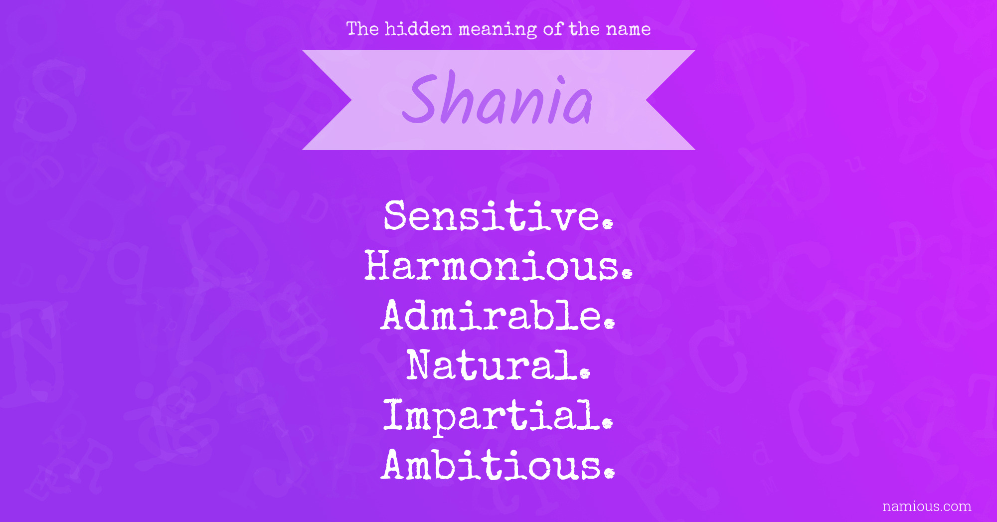 The hidden meaning of the name Shania