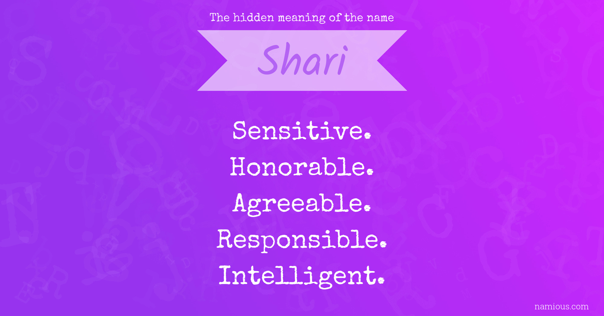 The hidden meaning of the name Shari