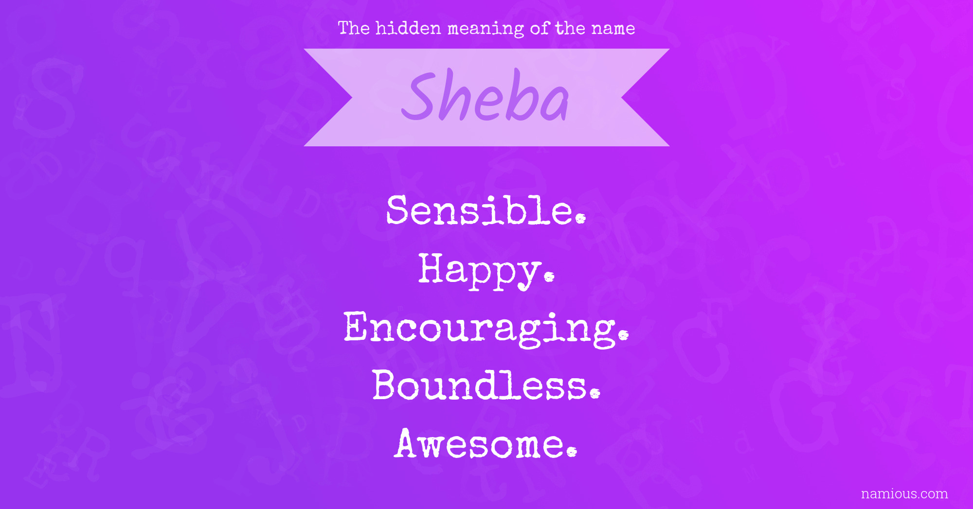 The hidden meaning of the name Sheba