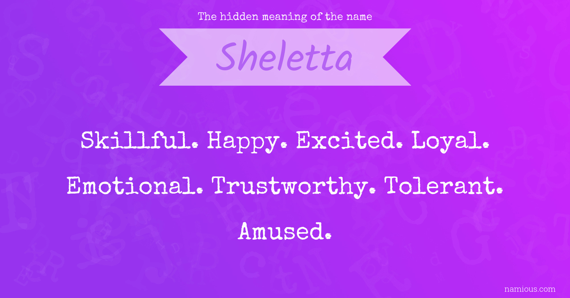 The hidden meaning of the name Sheletta