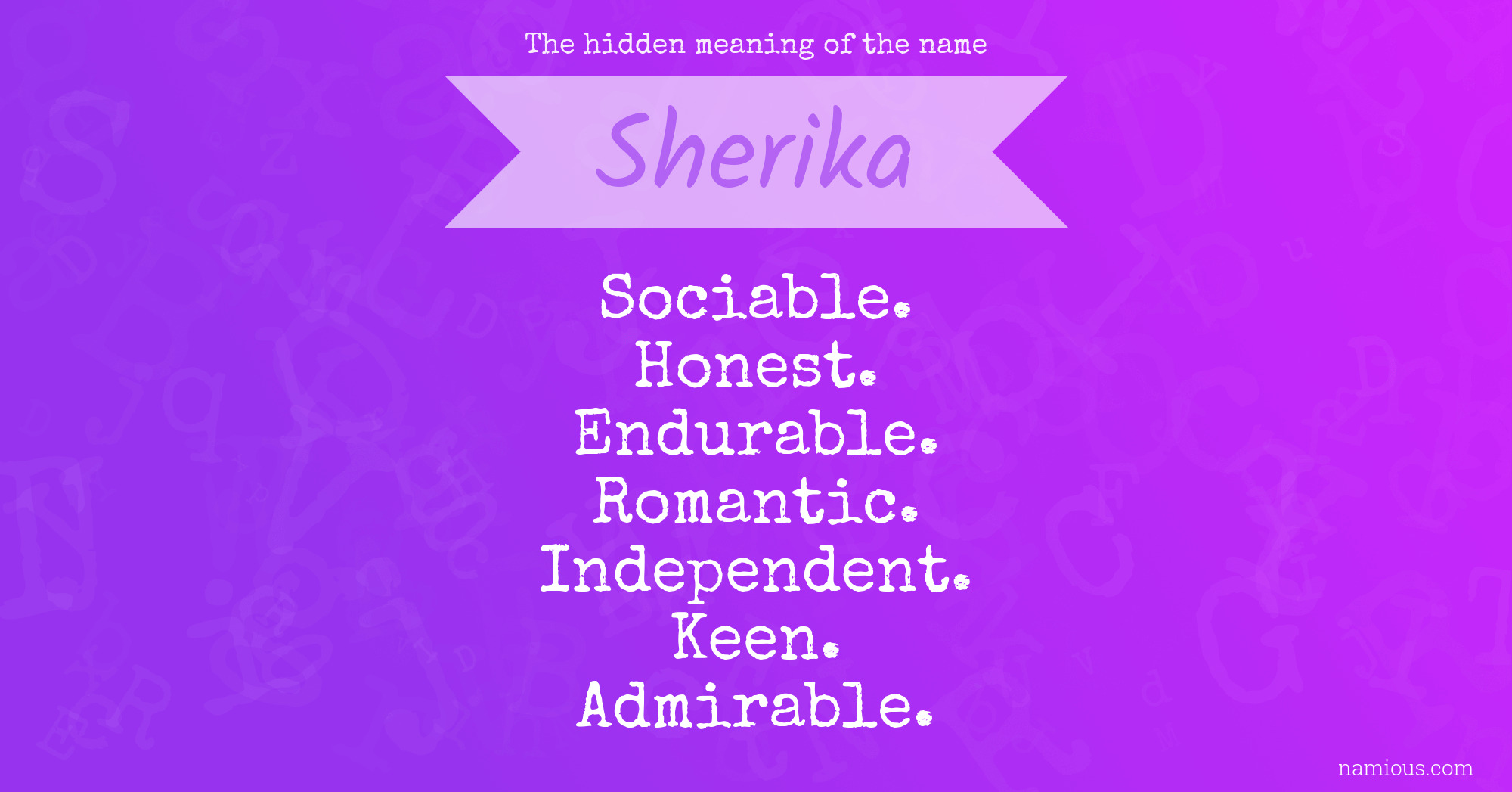 The hidden meaning of the name Sherika
