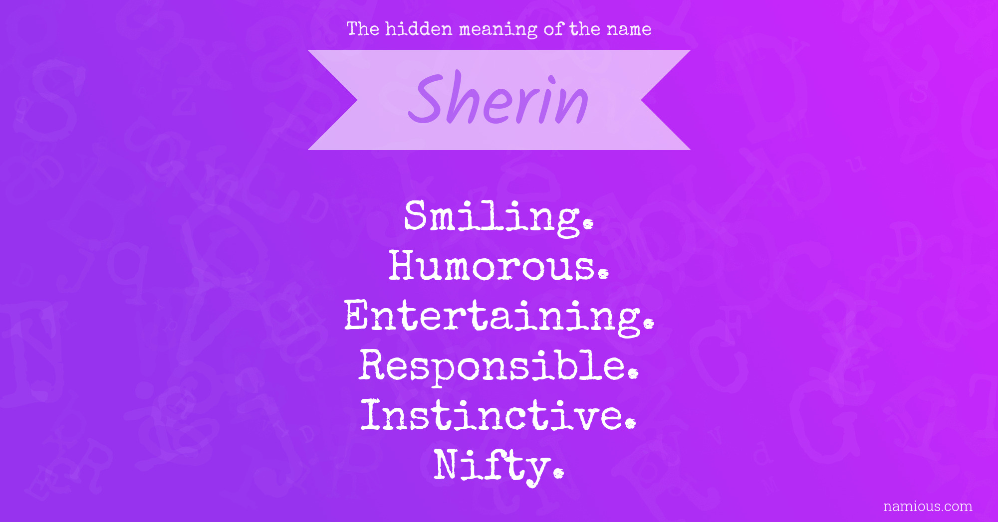 The hidden meaning of the name Sherin