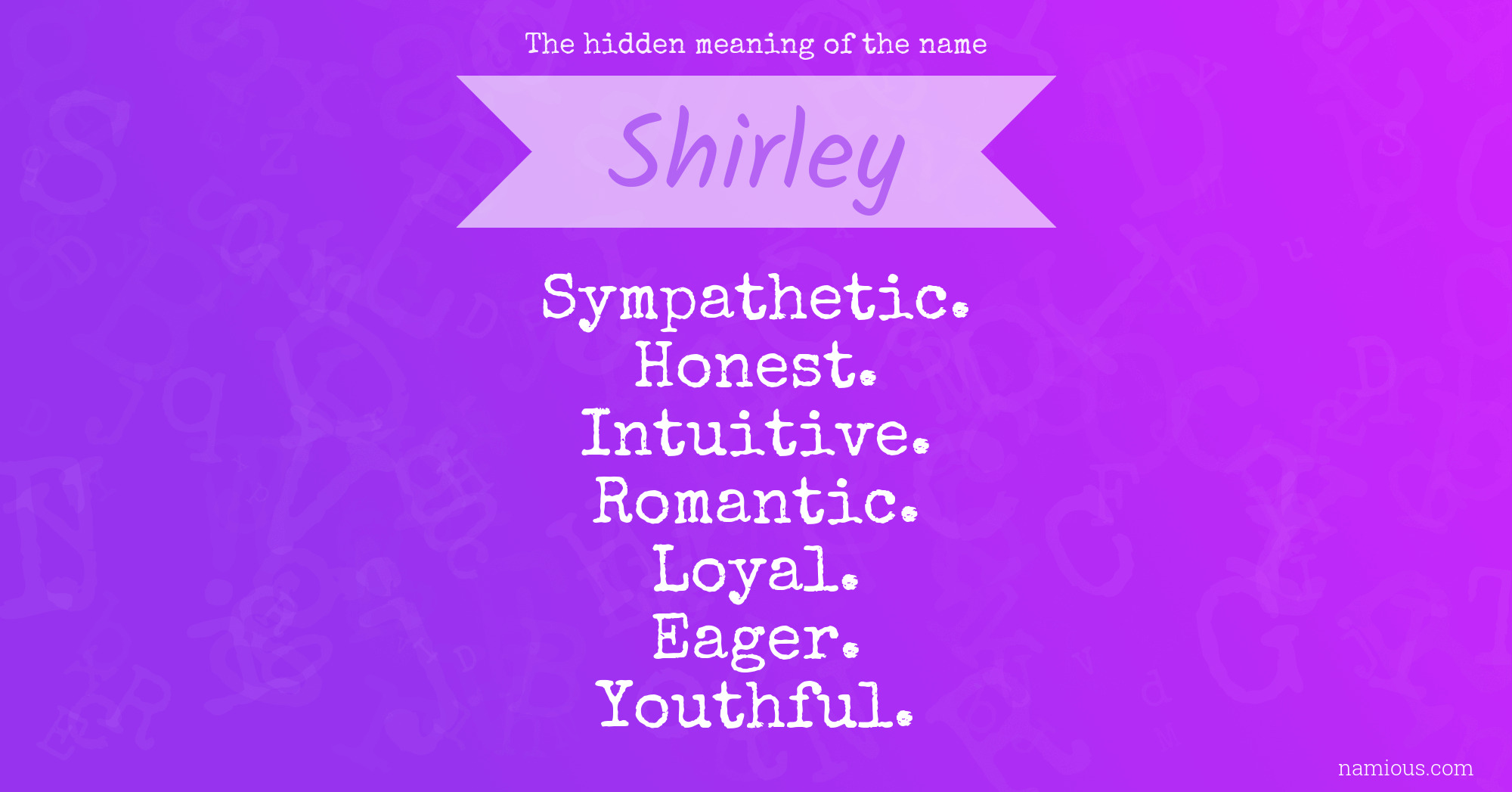 The hidden meaning of the name Shirley
